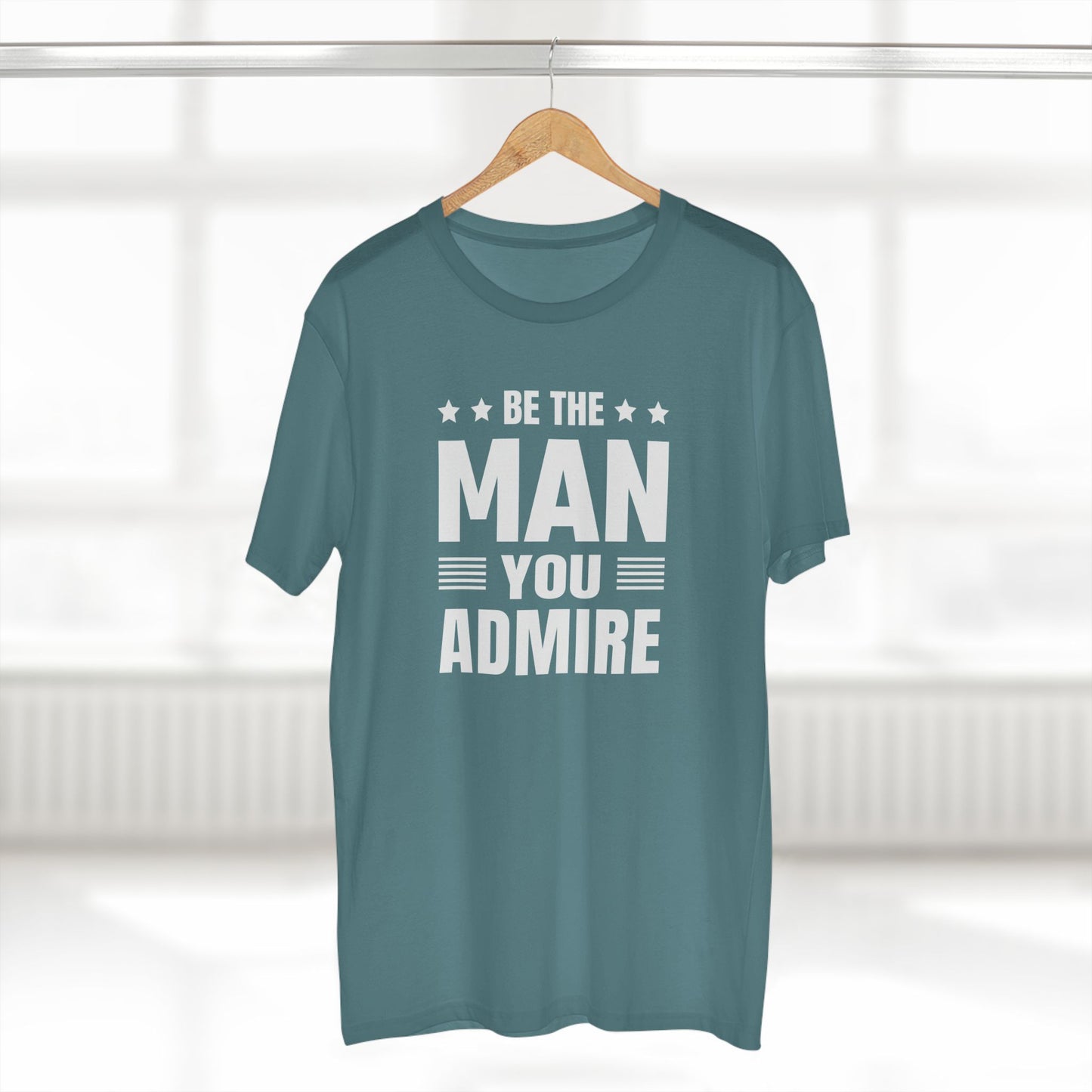 adult staple tee - be the man you admire - self-improvement quote