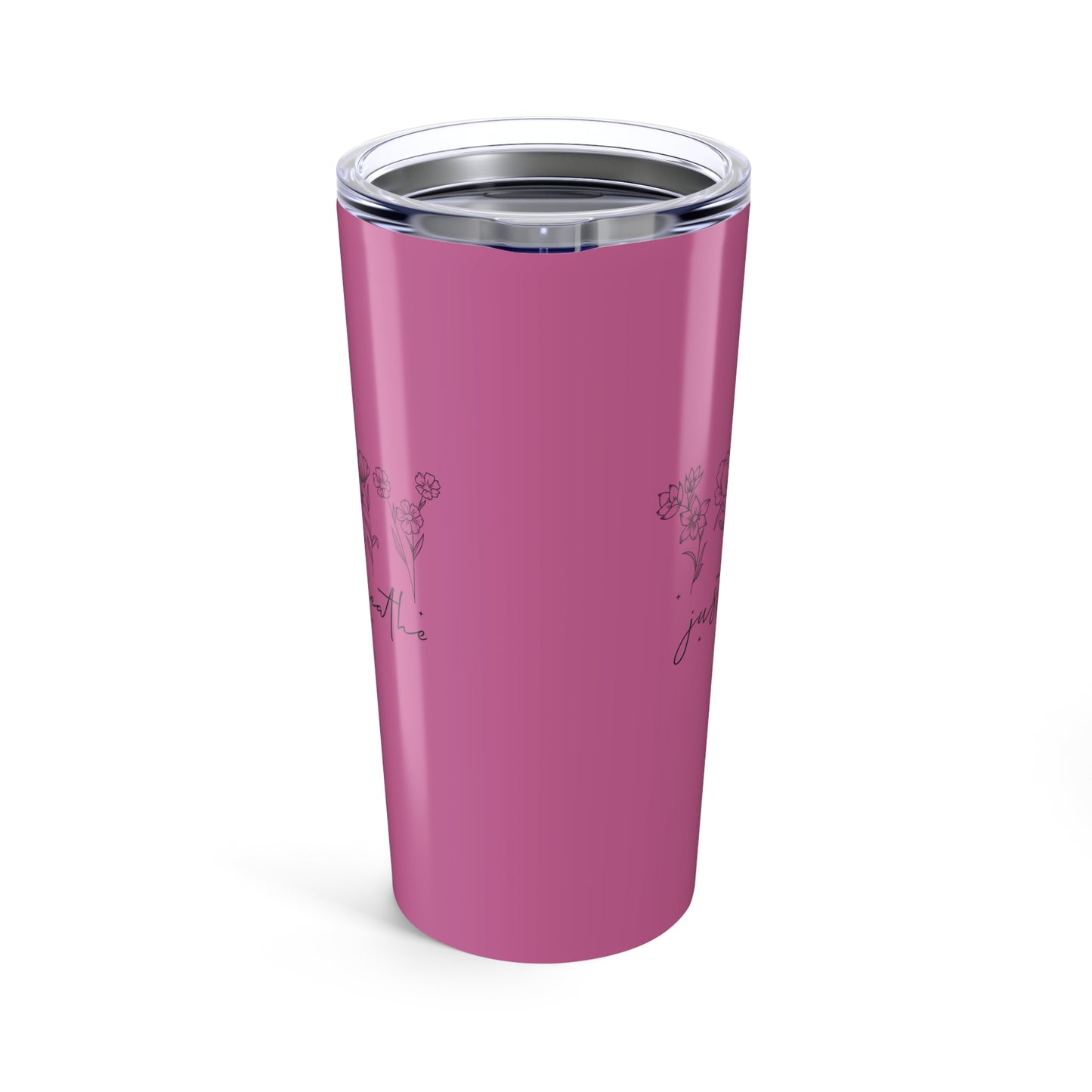 tumbler 20oz - just breathe - calm and mindful quote