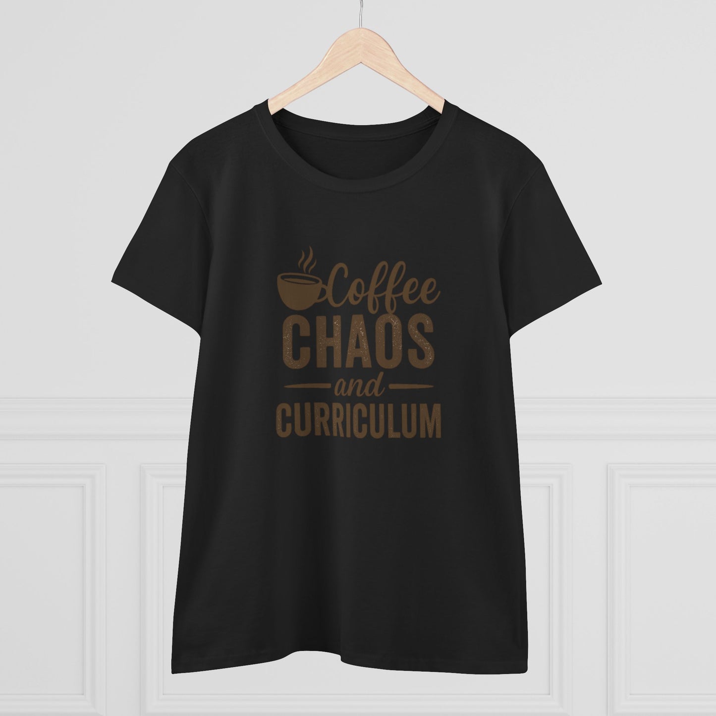 women's cotton tee - teachers with attitude. coffee chaos and curriculum design