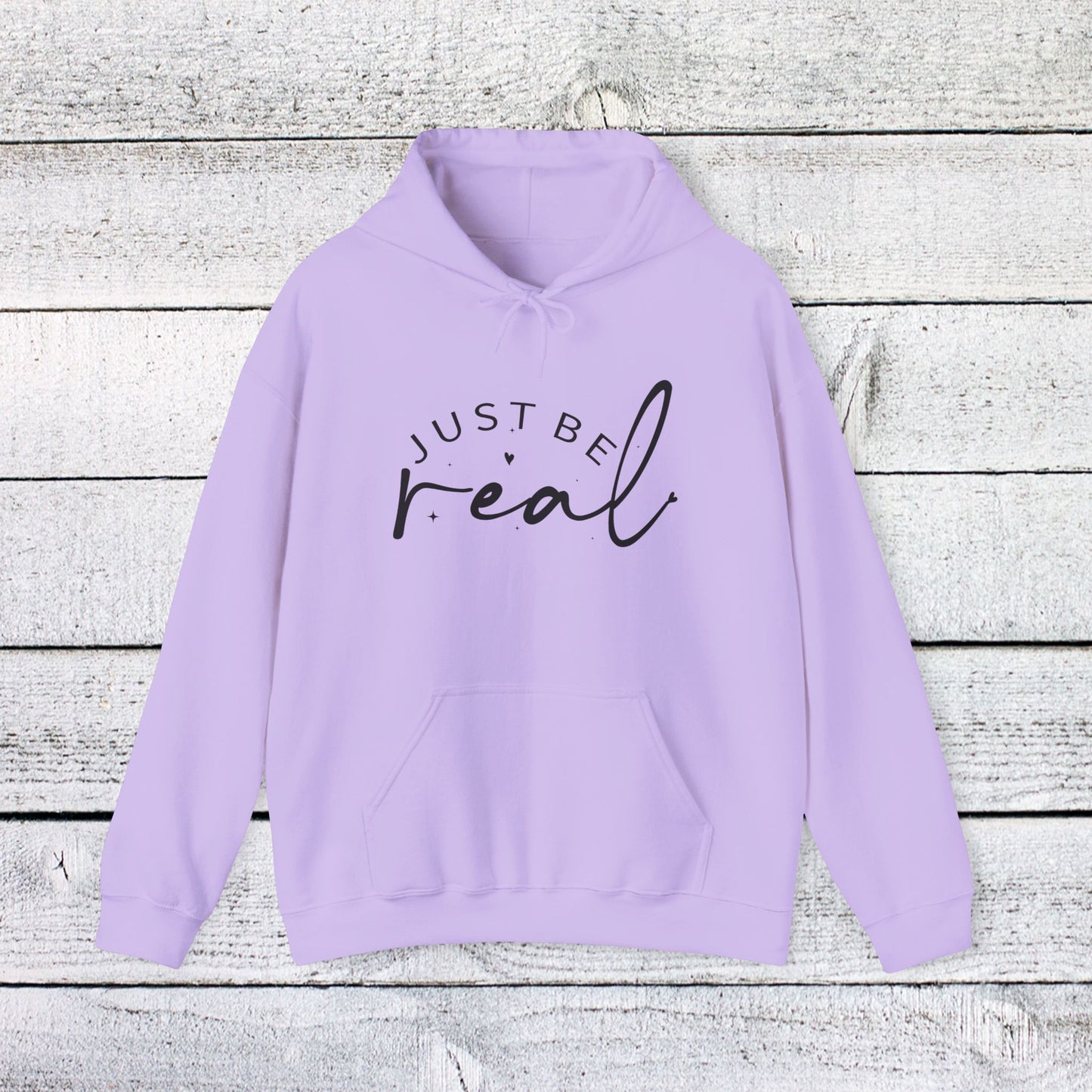 unisex heavy blend™ hooded sweatshirt - just be real - authentic living quote