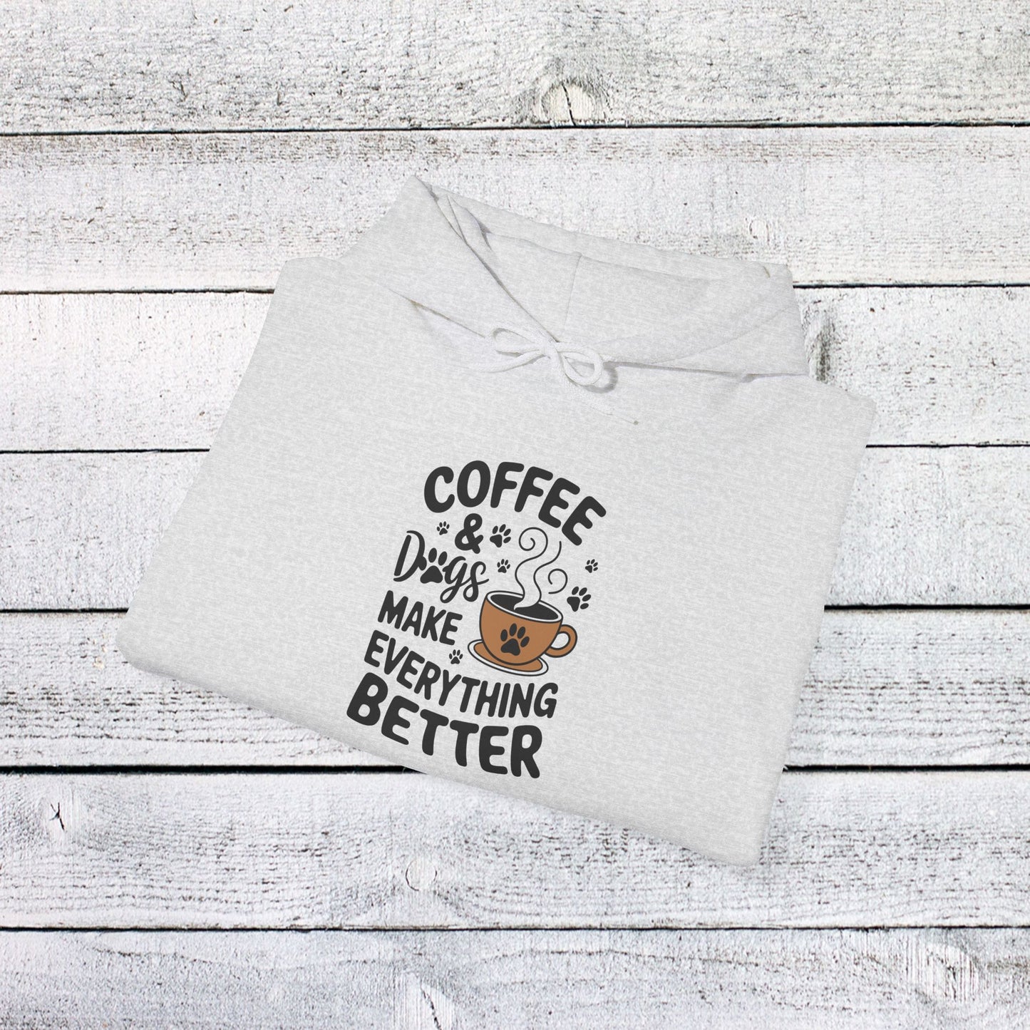 unisex heavy blend™ hooded sweatshirt - coffee and dogs make everything better | funny dog lover gift | cute pet quote design