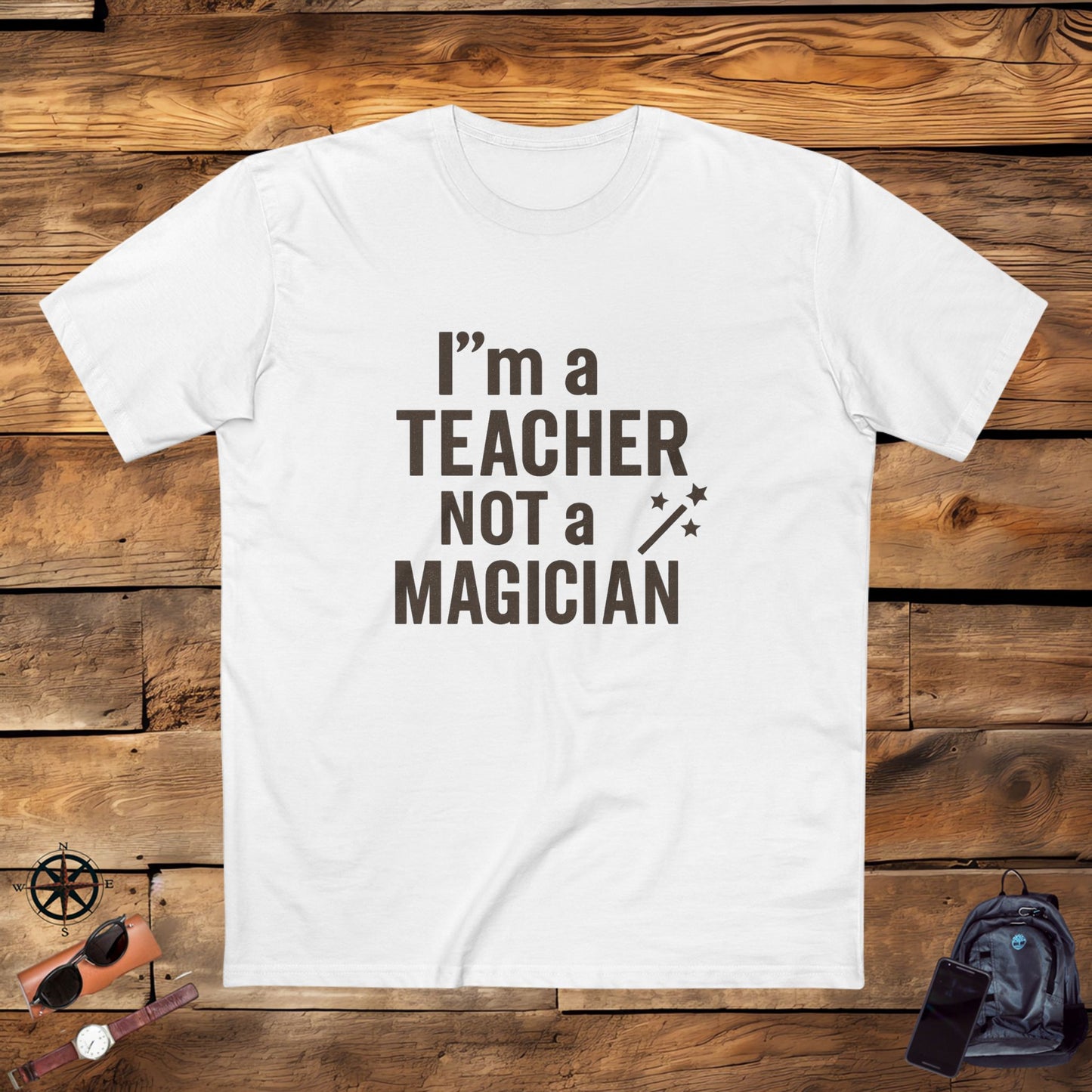 men's stable tee - i'm a teacher not a magician. teachers with attitude.