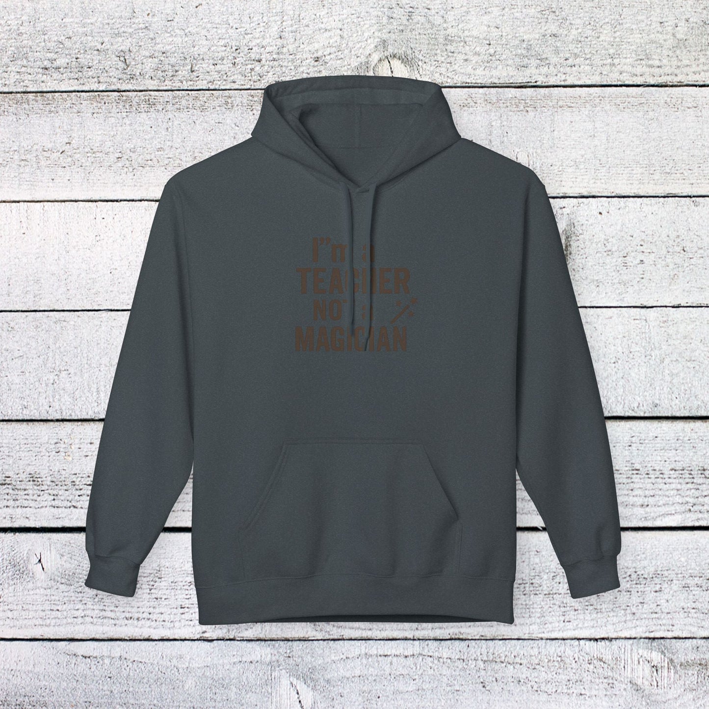 unisex softstyle hoodie - i'm a teacher not a magician design. teachers with attitude.