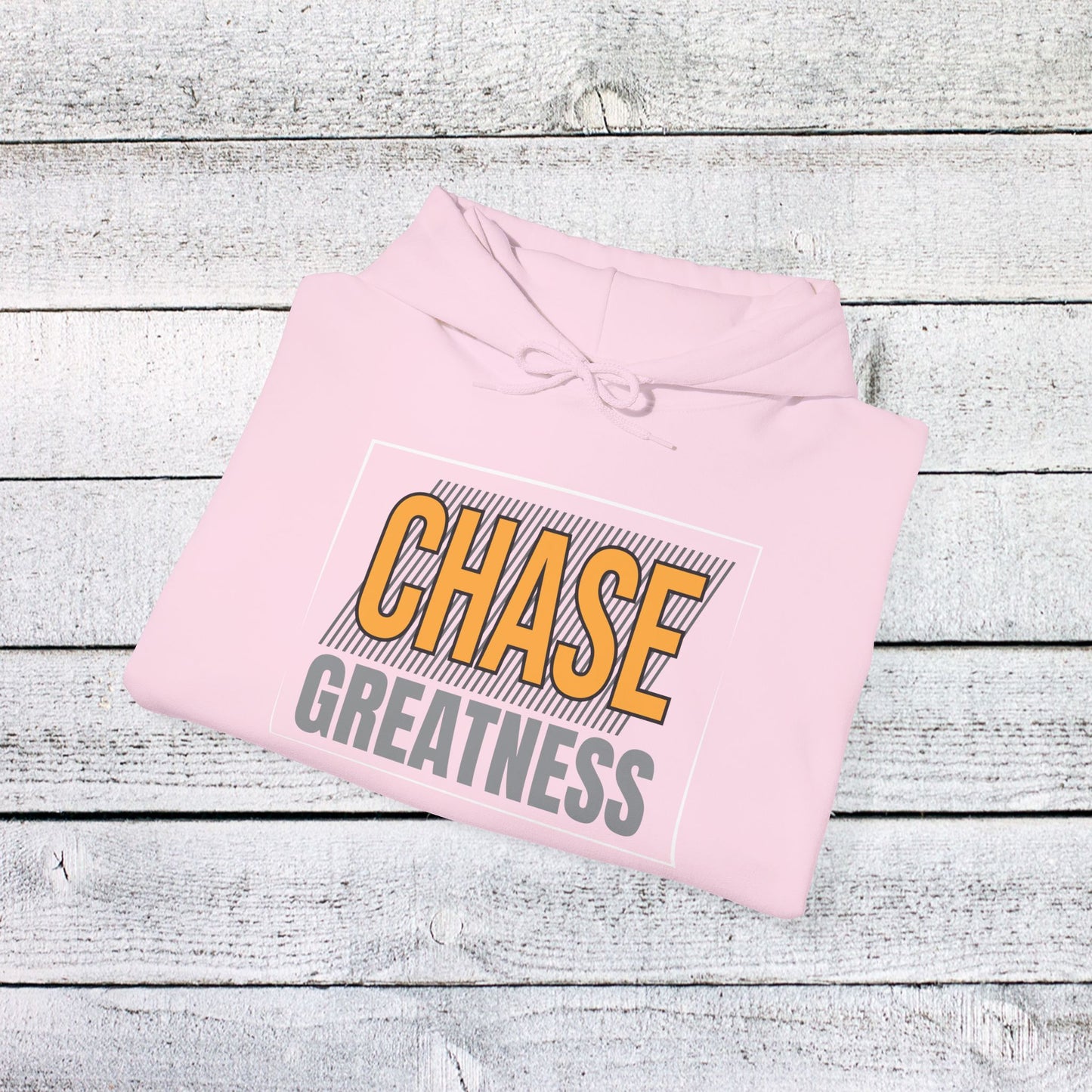 unisex heavy blend™ hooded sweatshirt - chase greatness - bold motivation quote