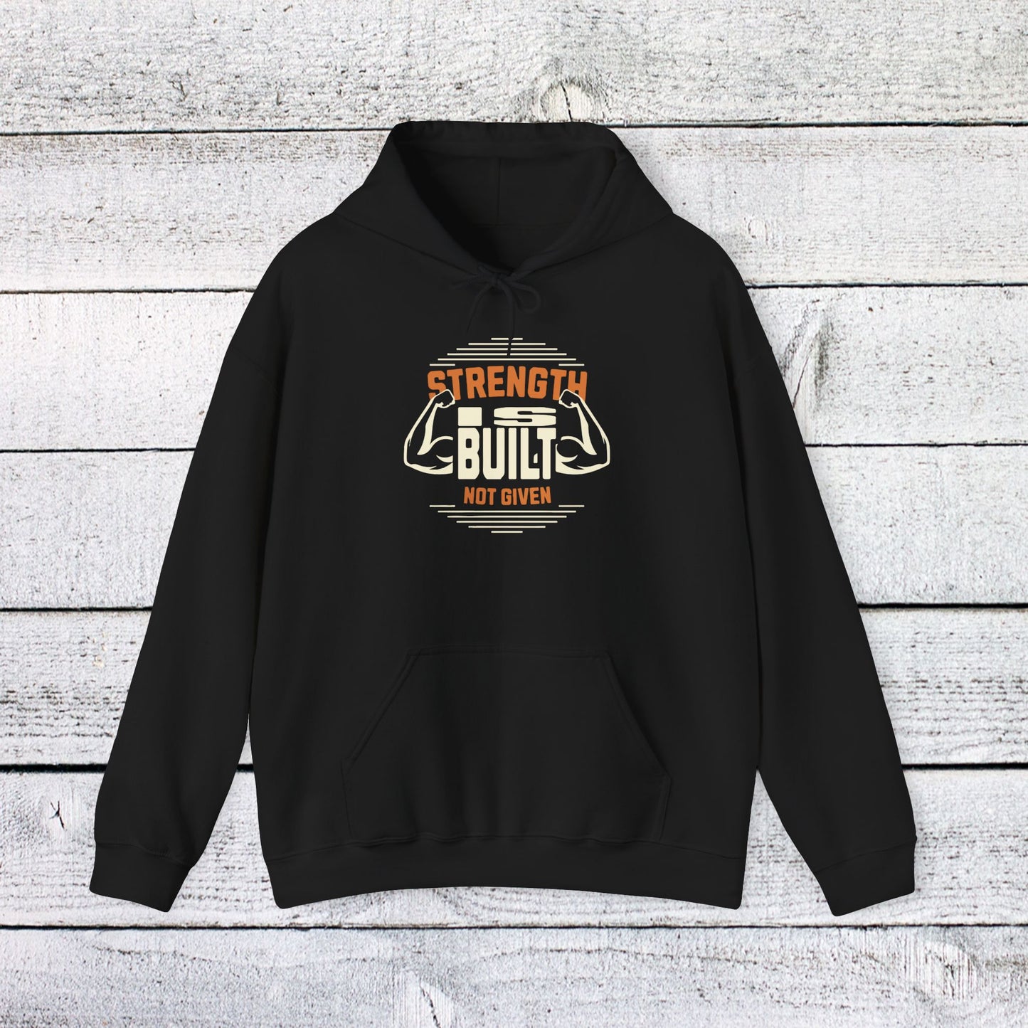 unisex heavy blend™ hooded sweatshirt - strength is built not given - motivational gym quote