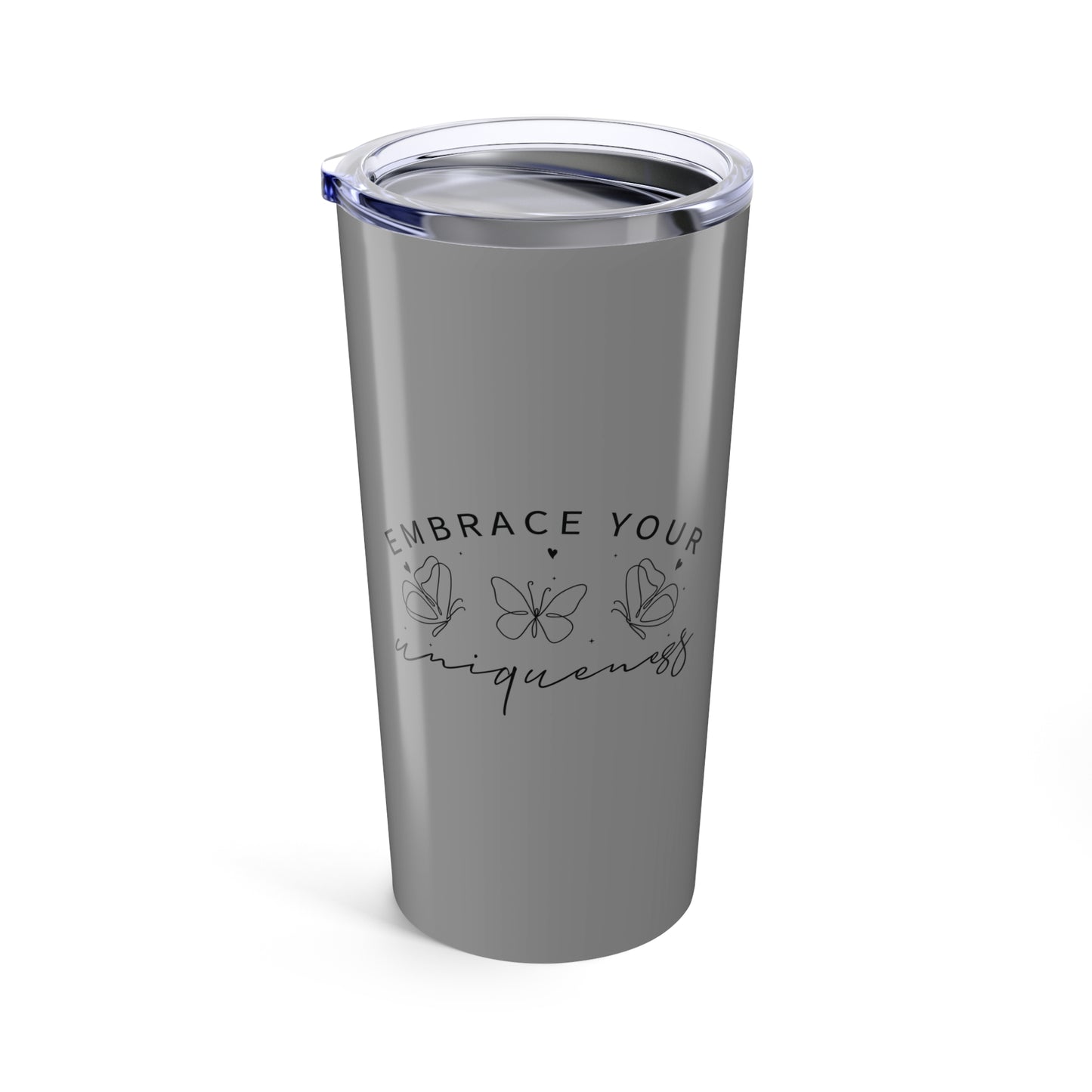 tumbler 20oz - embrace your uniqueness - individuality affirmation