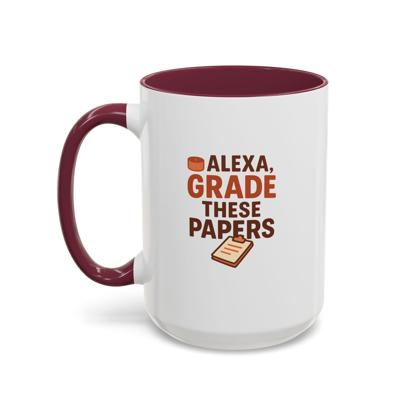 funny coffee mug - 'alexa, grade these papers' - colorful ceramic cup for teachers and students. teachers with attitude.
