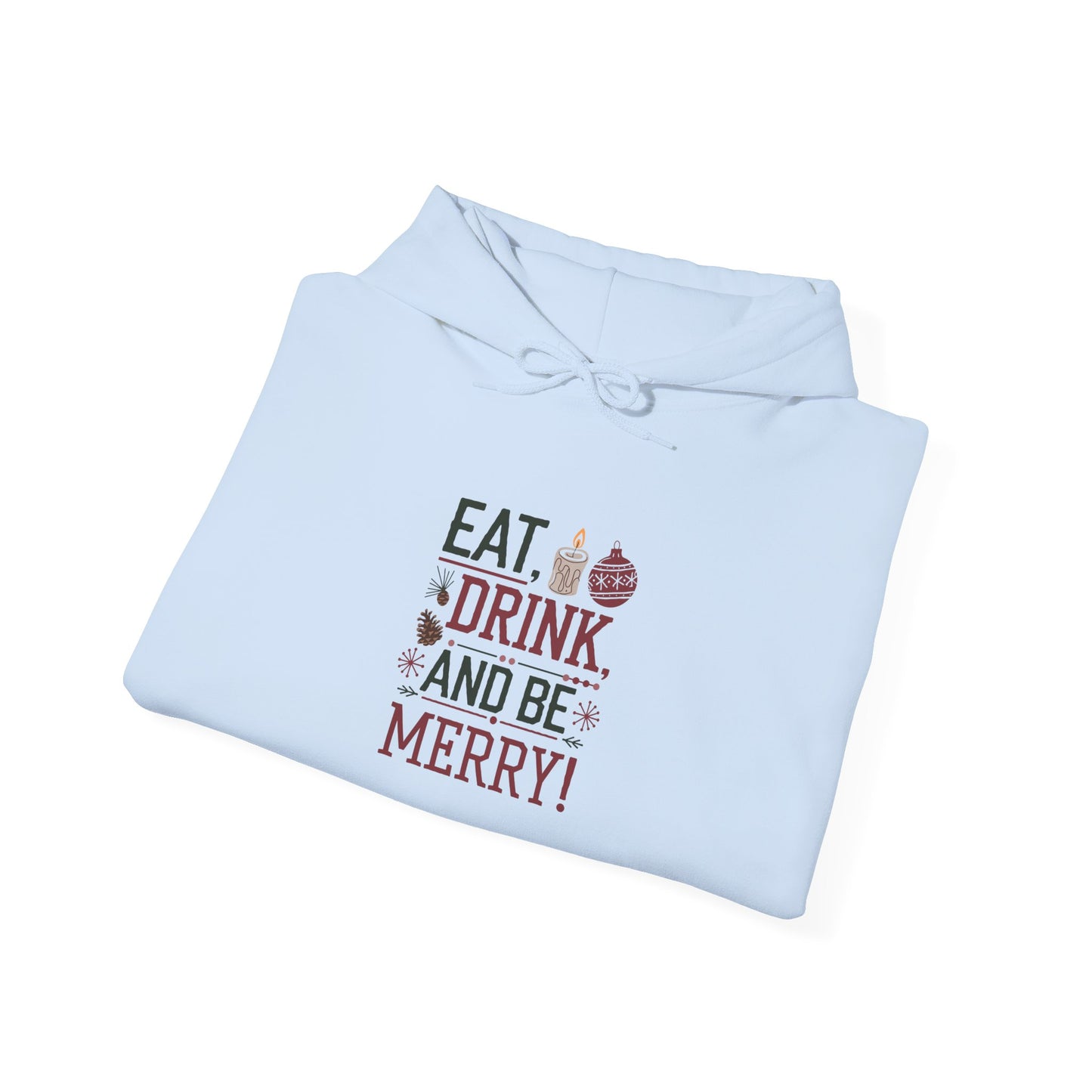 men's and women's christmas sweatshirt. eat, drink, be merry. unisex christmas sweatshirt.