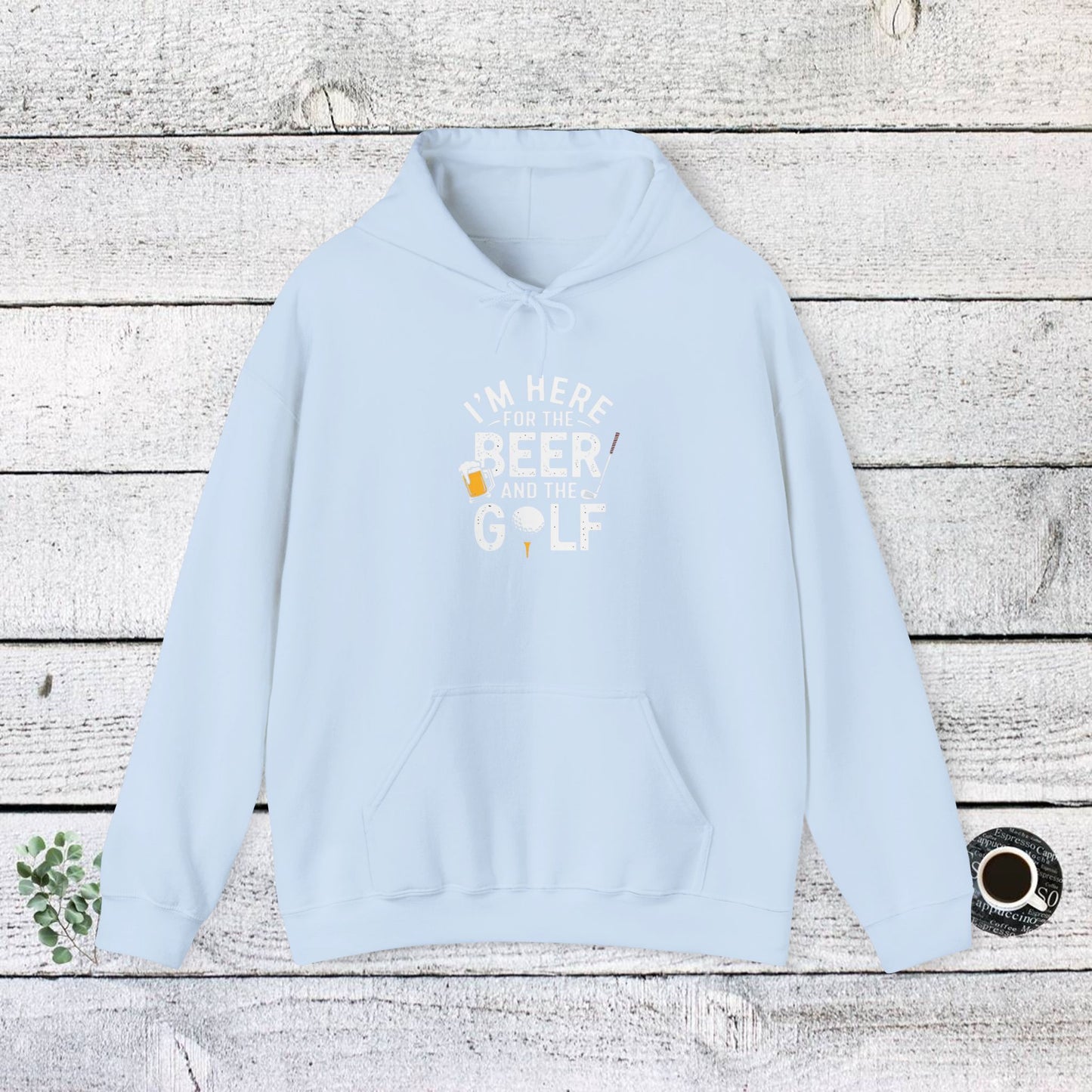 men & women golf sweatshirt: i'm here for beer & golf! unisex sweatshirt: