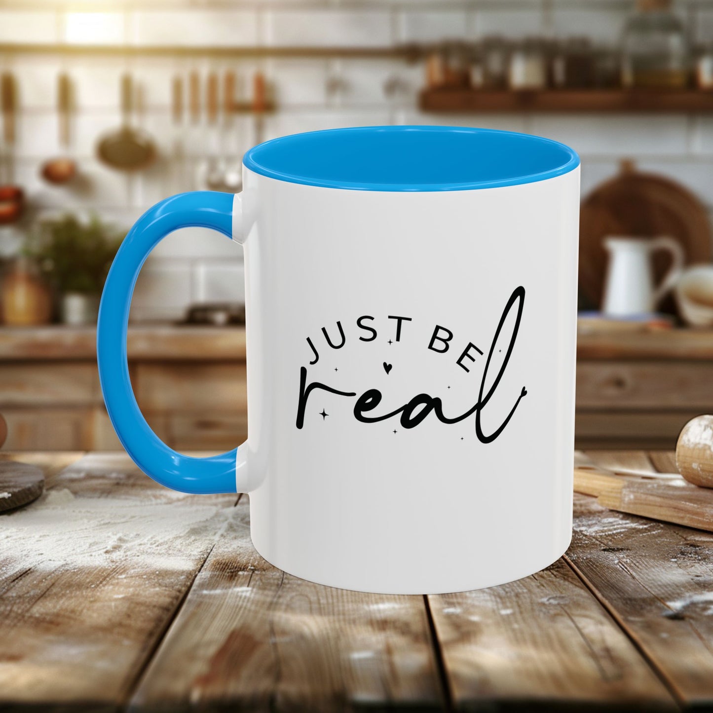 colorful mugs (11oz, 15oz) - just be real - authentic living quote