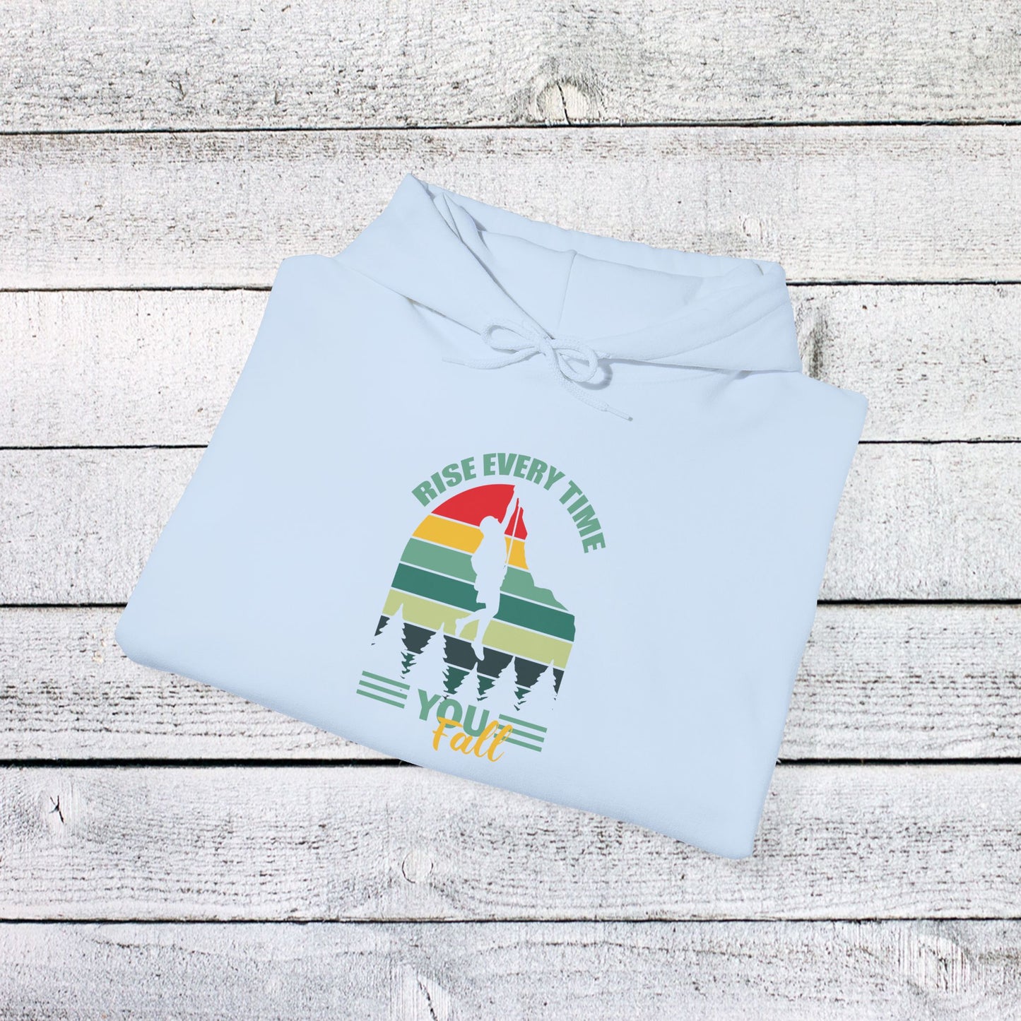 unisex heavy blend™ hooded sweatshirt - rise every time you fall - resilience quote