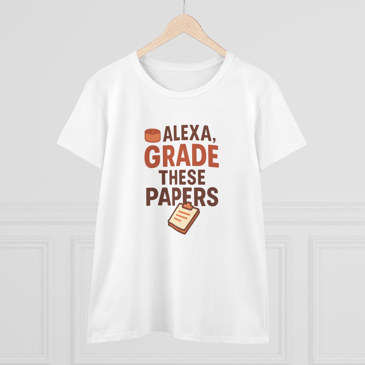 fun women's cotton tee - alexa, grade these papers. teachers with attitude.