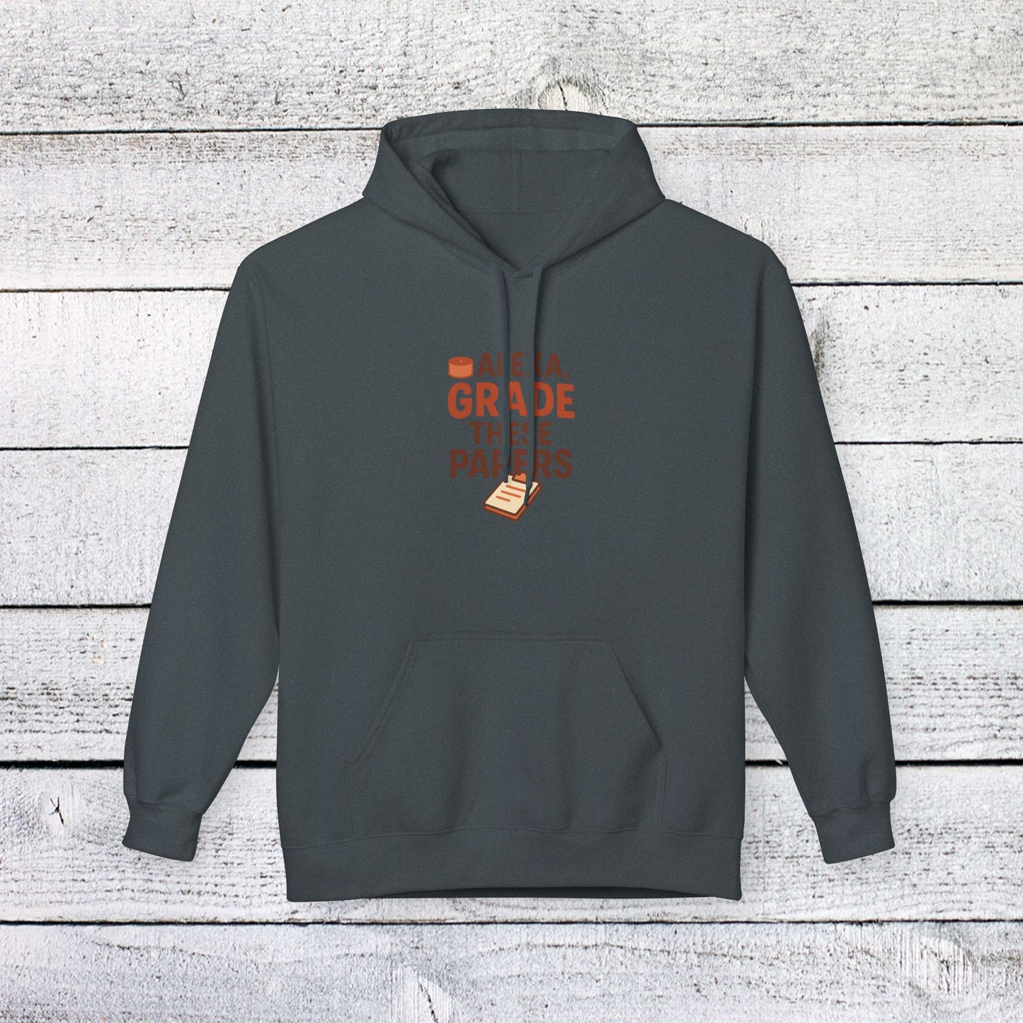 unisex softstyle hoodie - fun 'alexa, grade these papers' design. teachers with attitude.