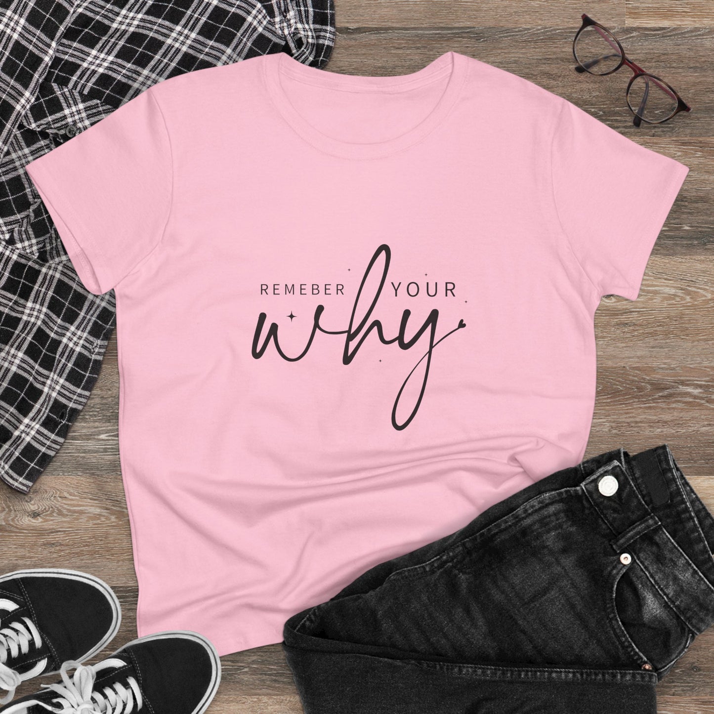 women's midweight cotton tee - remember your why - purpose driven motivation