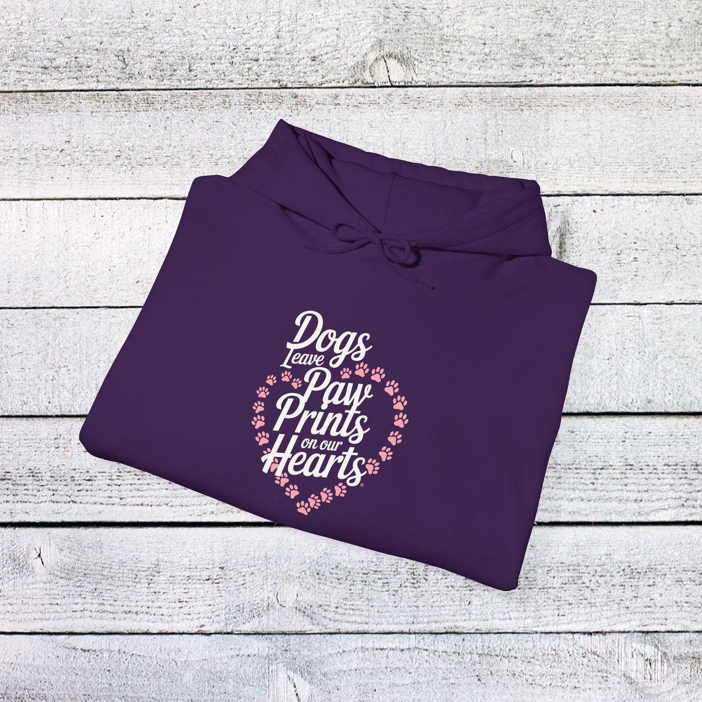 unisex heavy blend™ hooded sweatshirt - dogs leave paw prints on our hearts | funny dog lover gift | cute pet quote design