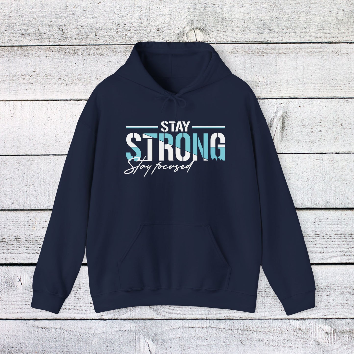 unisex heavy blend™ hooded sweatshirt - stay strong - simple motivation design