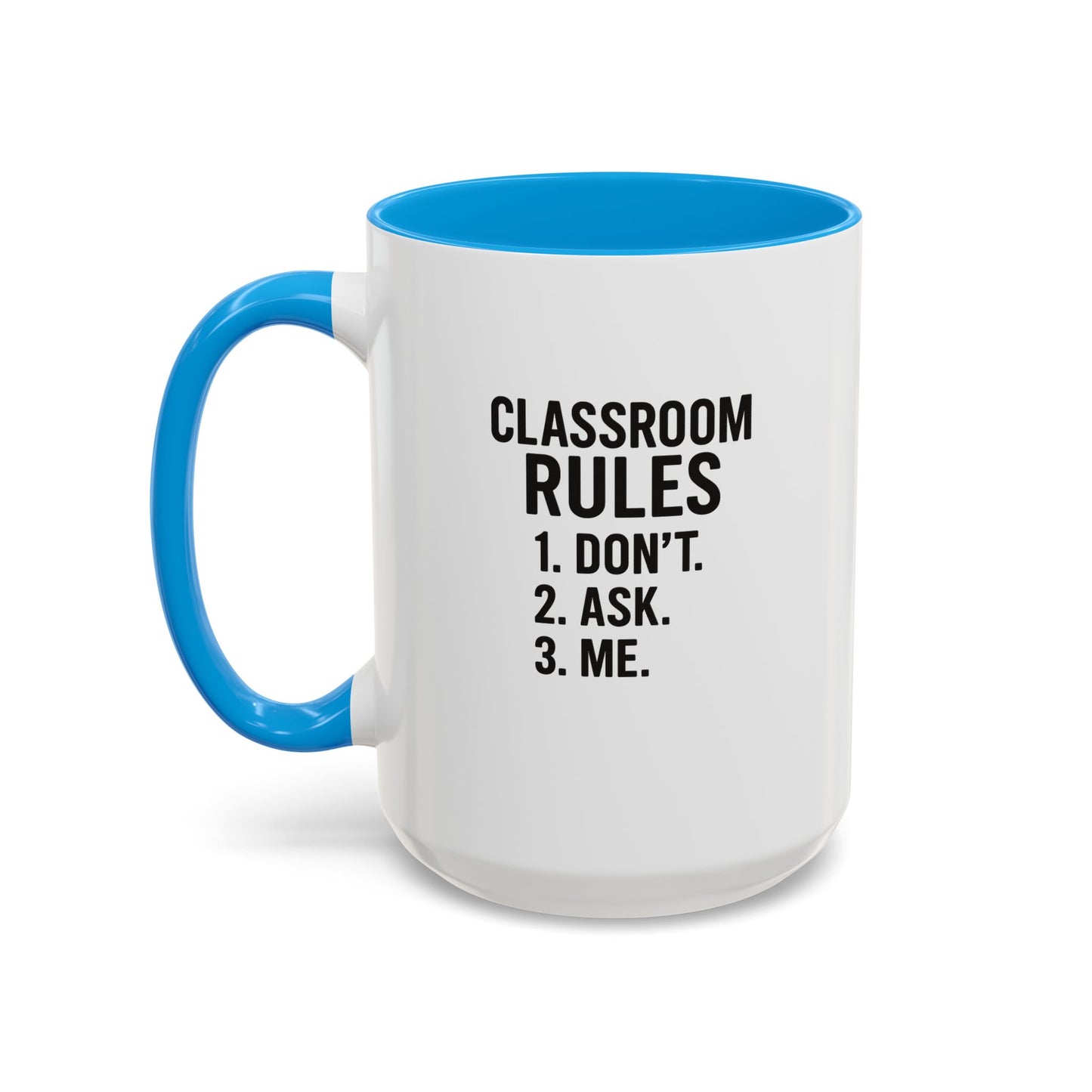 colorful classroom rules mug - perfect for teachers and students. teachers with attitude.