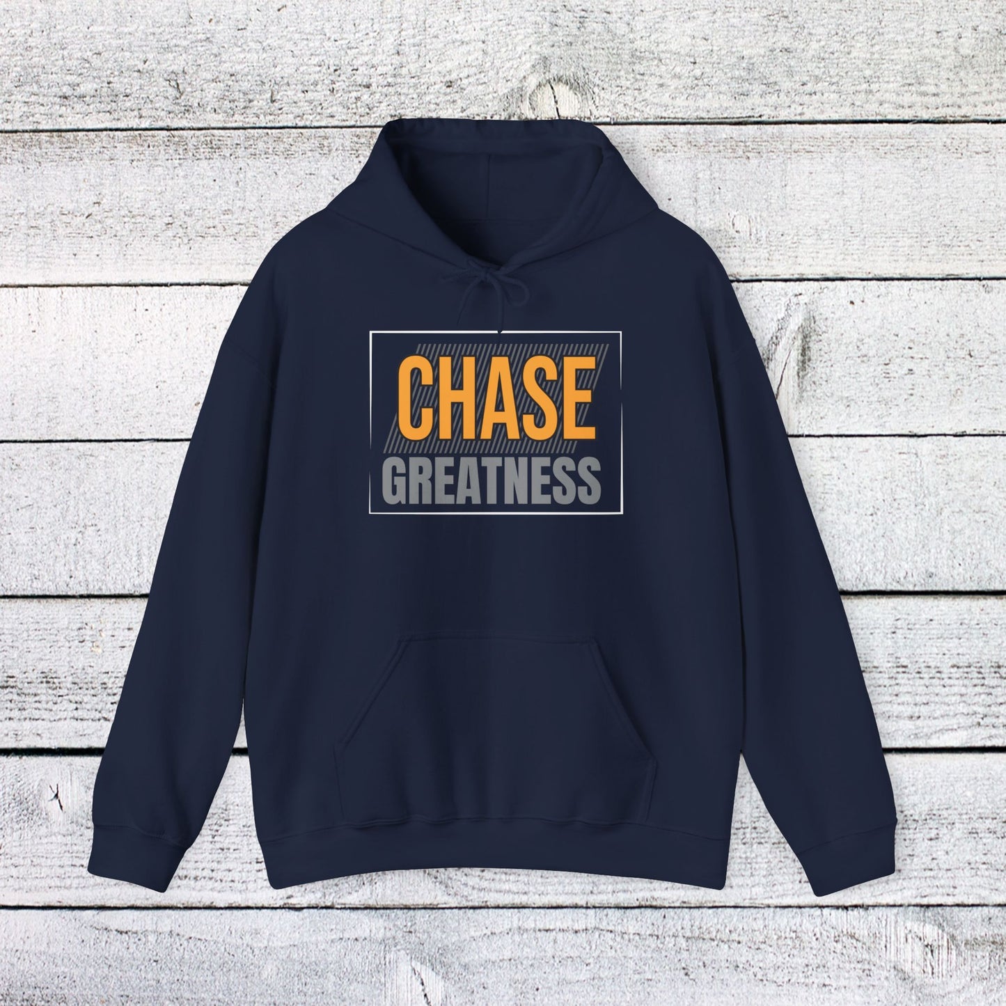 unisex heavy blend™ hooded sweatshirt - chase greatness - bold motivation quote