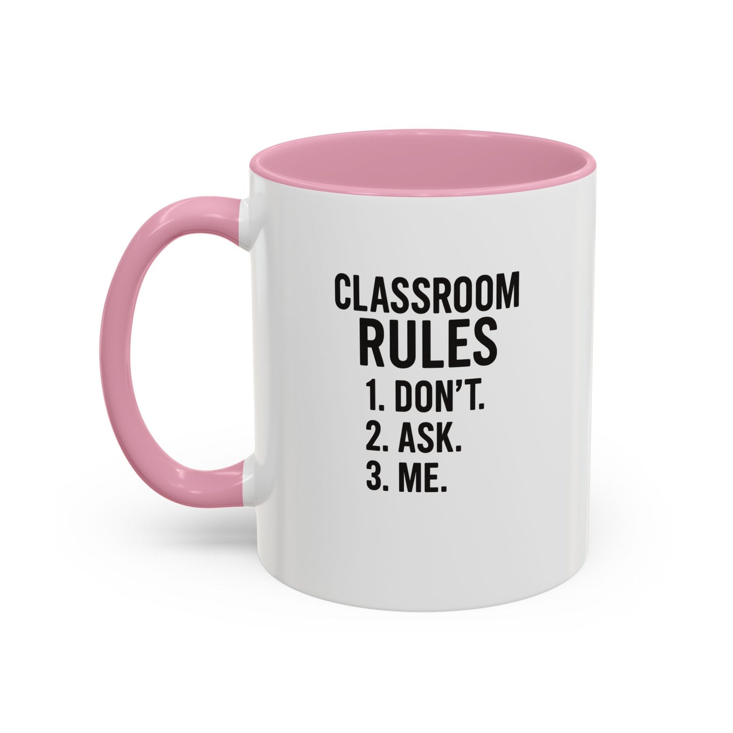 colorful classroom rules mug - perfect for teachers and students. teachers with attitude.