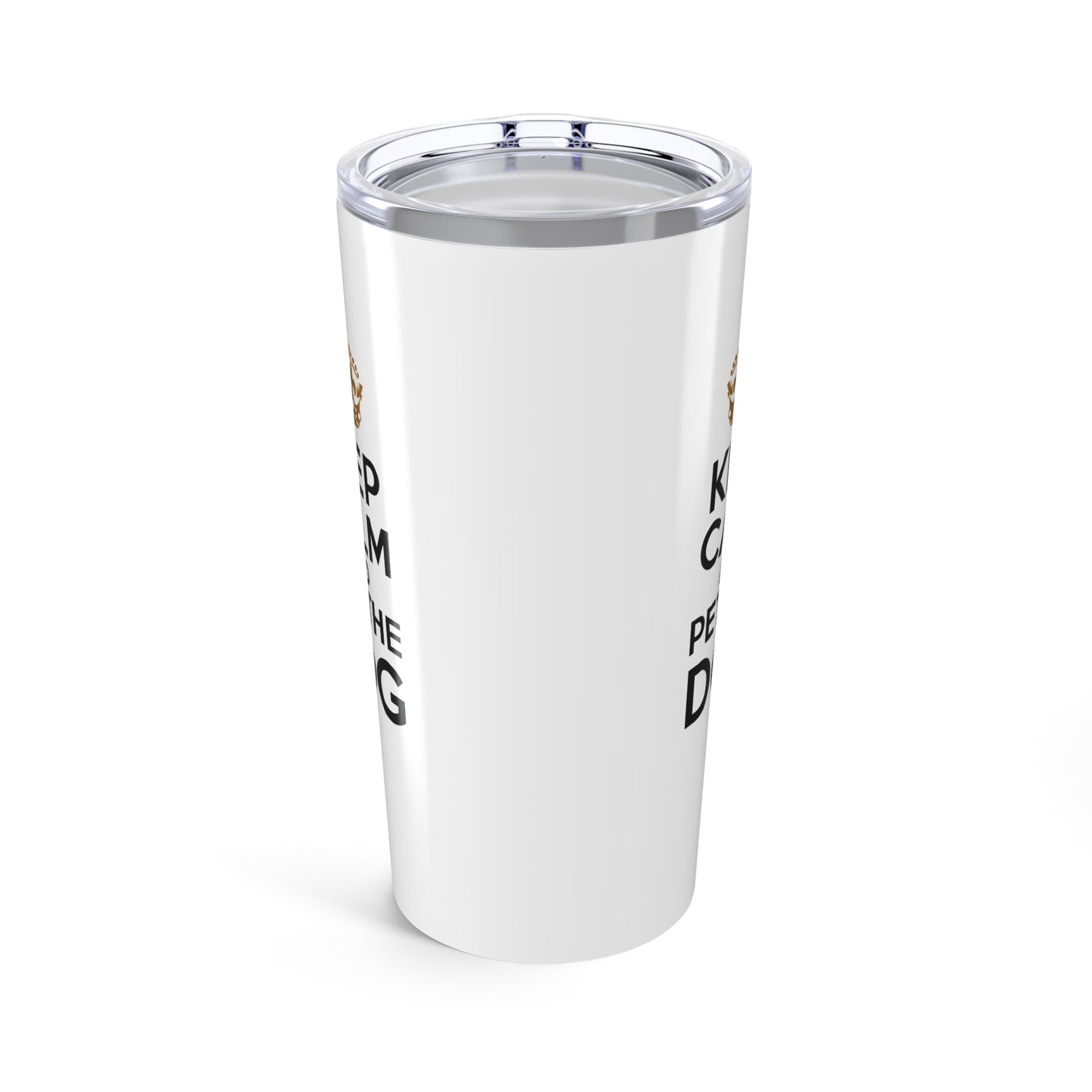 tumbler 20oz - keep calm and pet the dog | funny dog lover gift | cute pet quote design