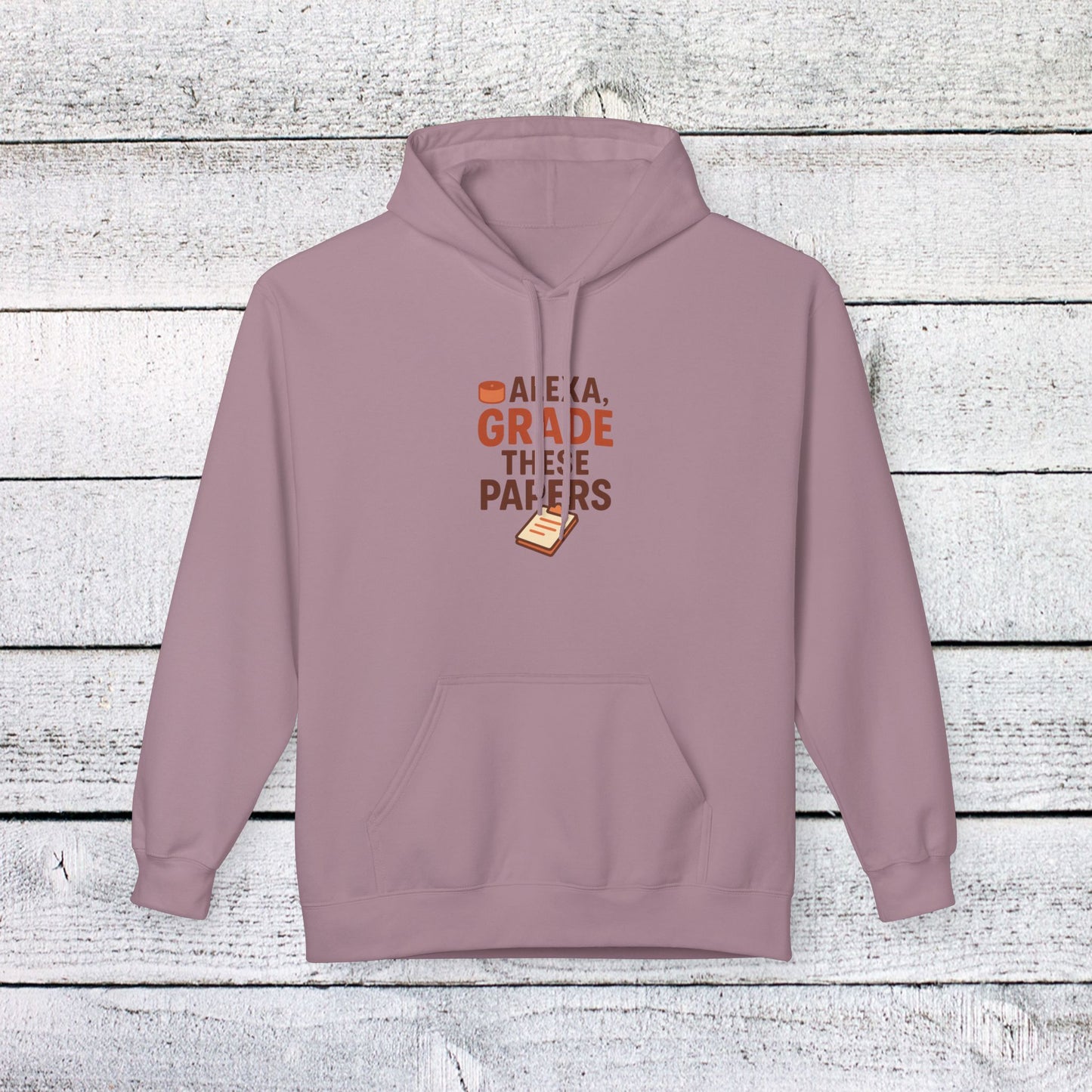 unisex softstyle hoodie - fun 'alexa, grade these papers' design. teachers with attitude.