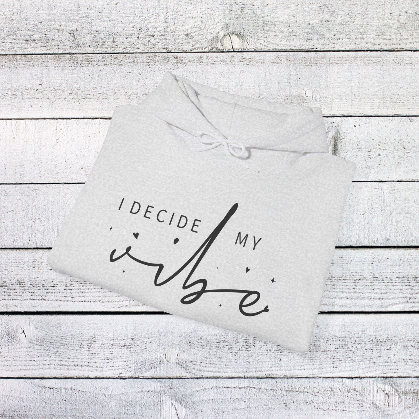 unisex heavy blend™ hooded sweatshirt - i decide my vibe - confidence & control quote