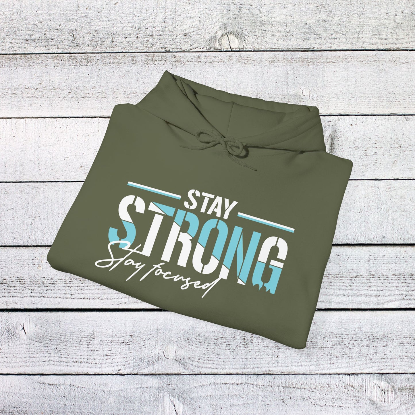 unisex heavy blend™ hooded sweatshirt - stay strong - simple motivation design