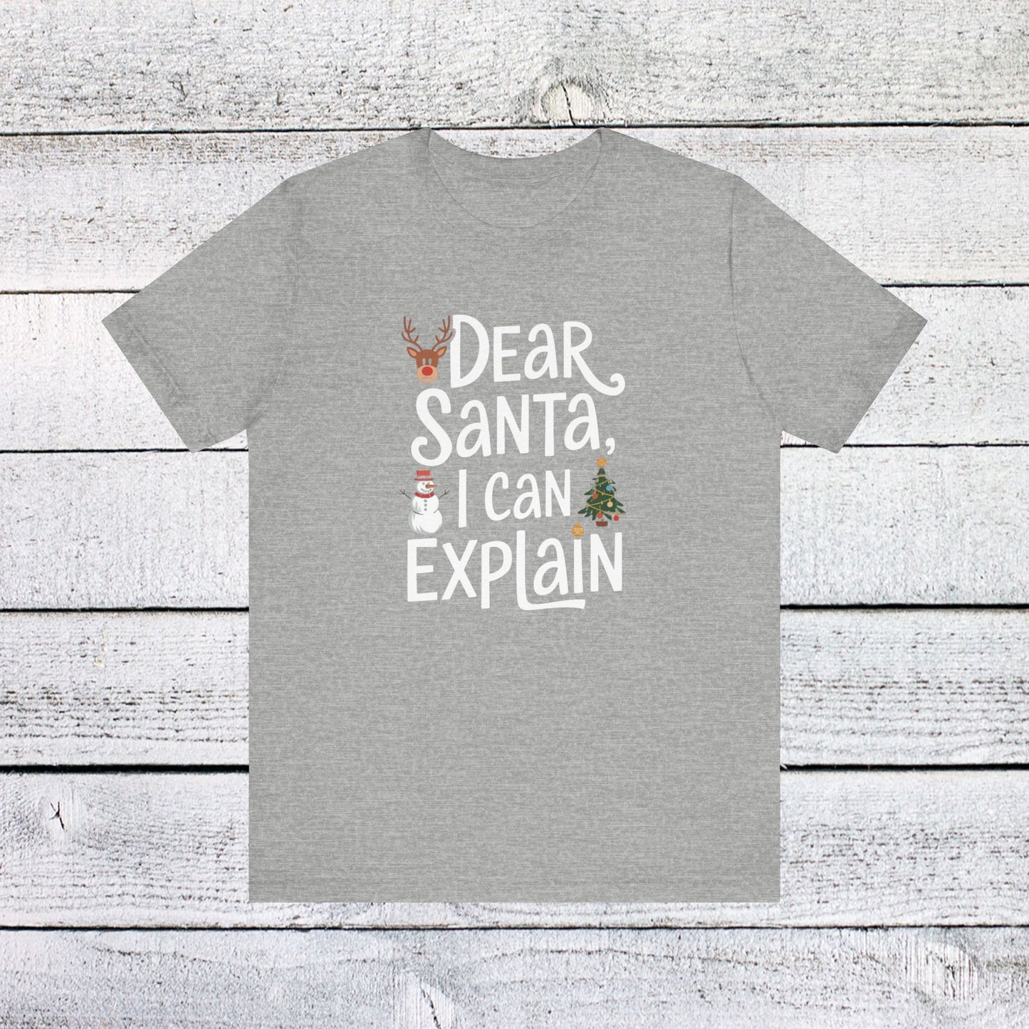 men & women christmas t-shirt. dear santa, i can explain! unisex christmas t-shirt.