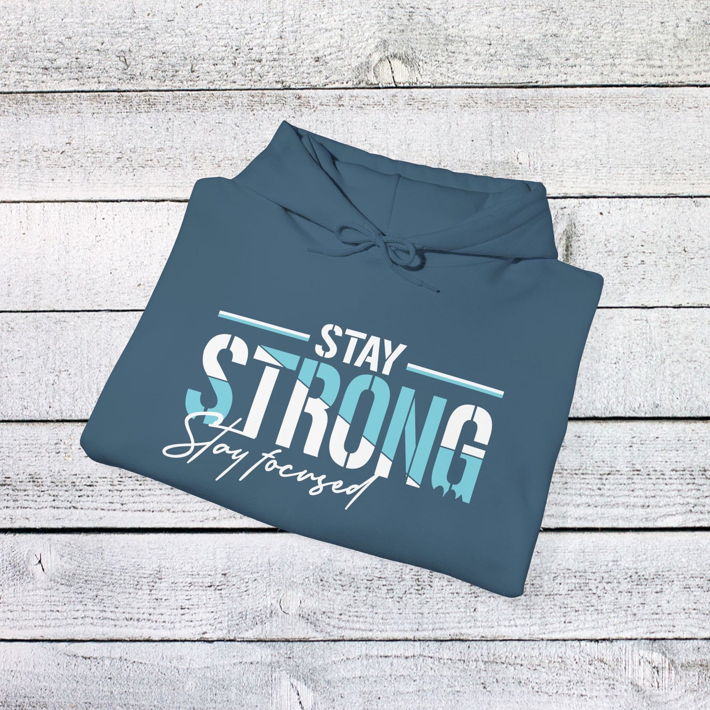 unisex heavy blend™ hooded sweatshirt - stay strong - simple motivation design