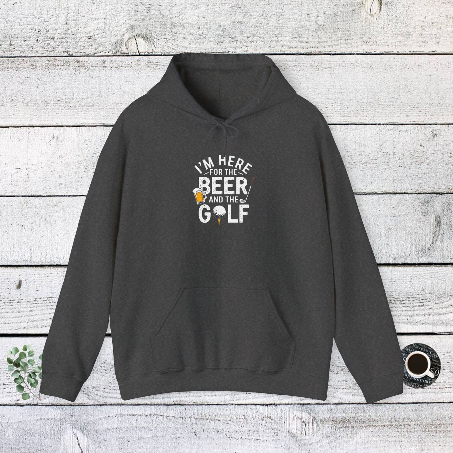 men & women golf sweatshirt: i'm here for beer & golf! unisex sweatshirt: