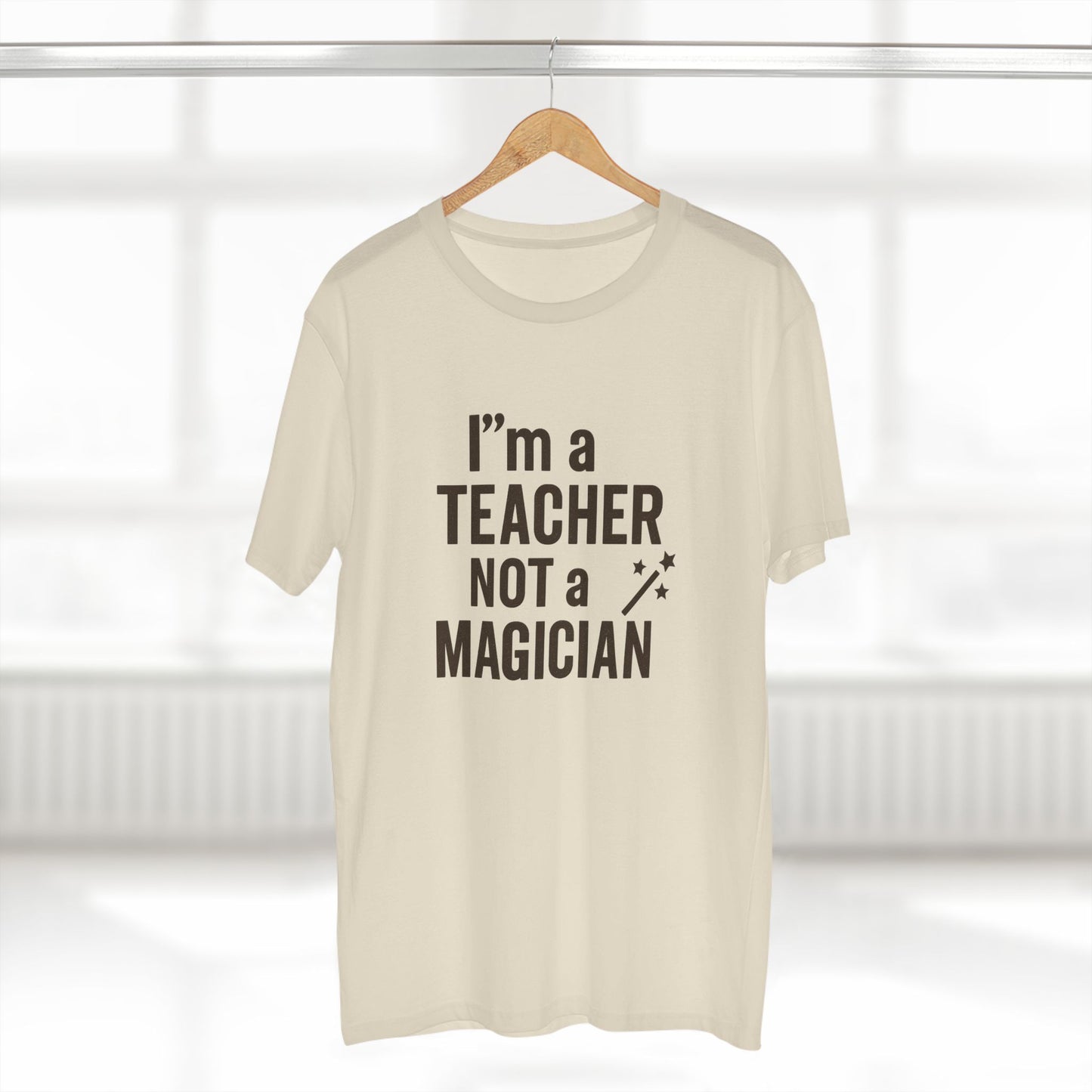men's stable tee - i'm a teacher not a magician. teachers with attitude.