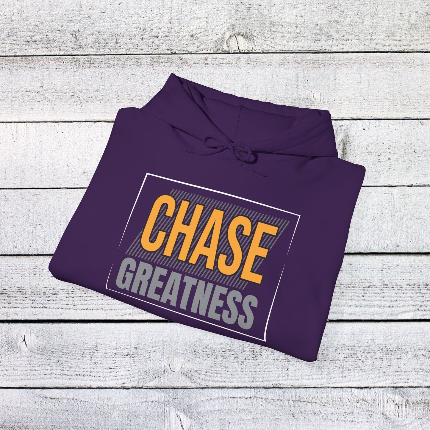 unisex heavy blend™ hooded sweatshirt - chase greatness - bold motivation quote