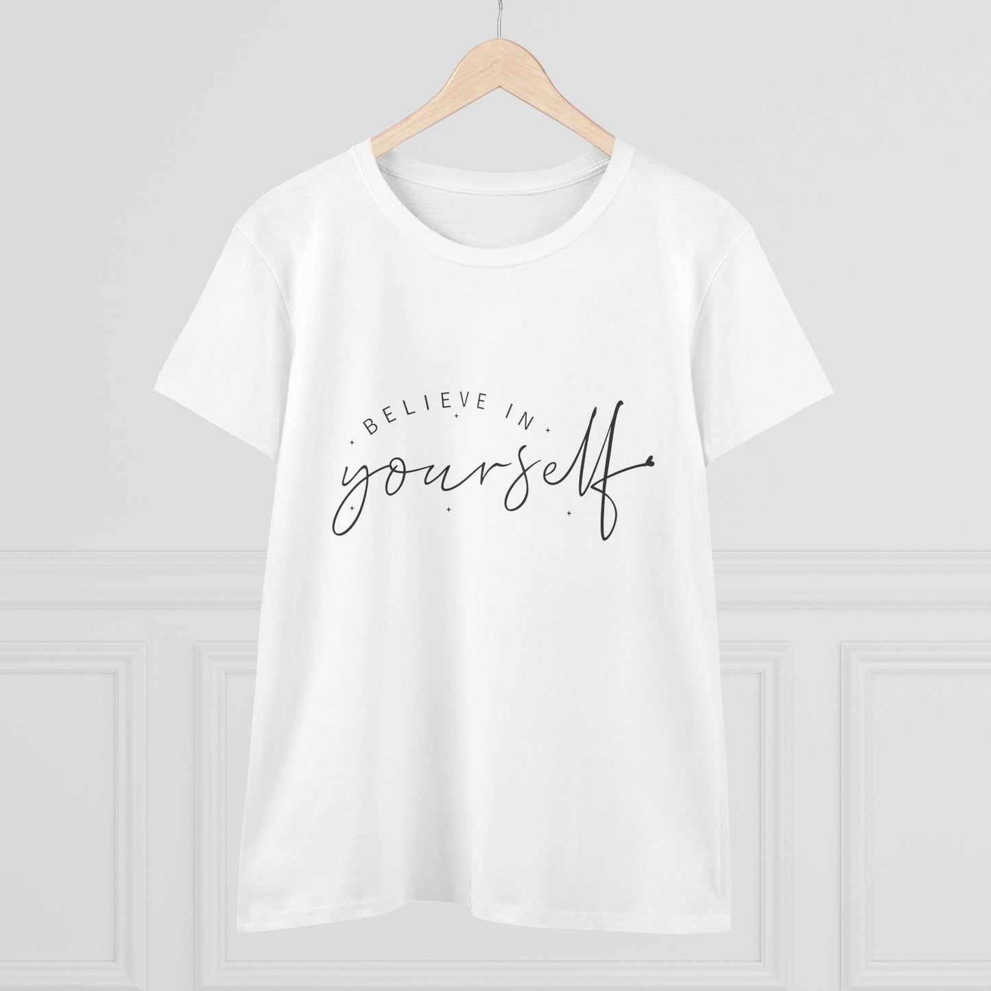 women's cotton tee: believe in yourself design