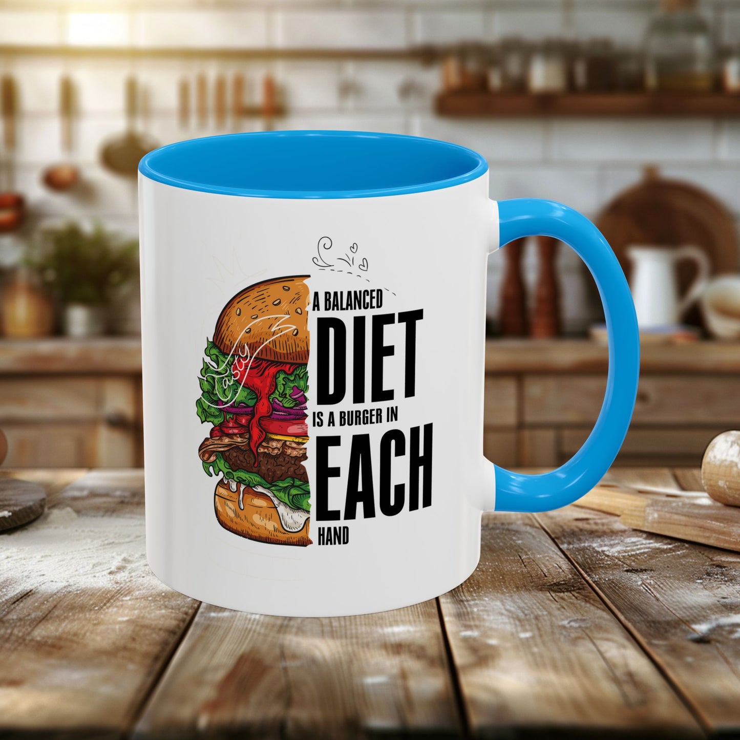 colorful mugs (11oz, 15oz) - a balanced diet is a burger in each hand - funny food quote