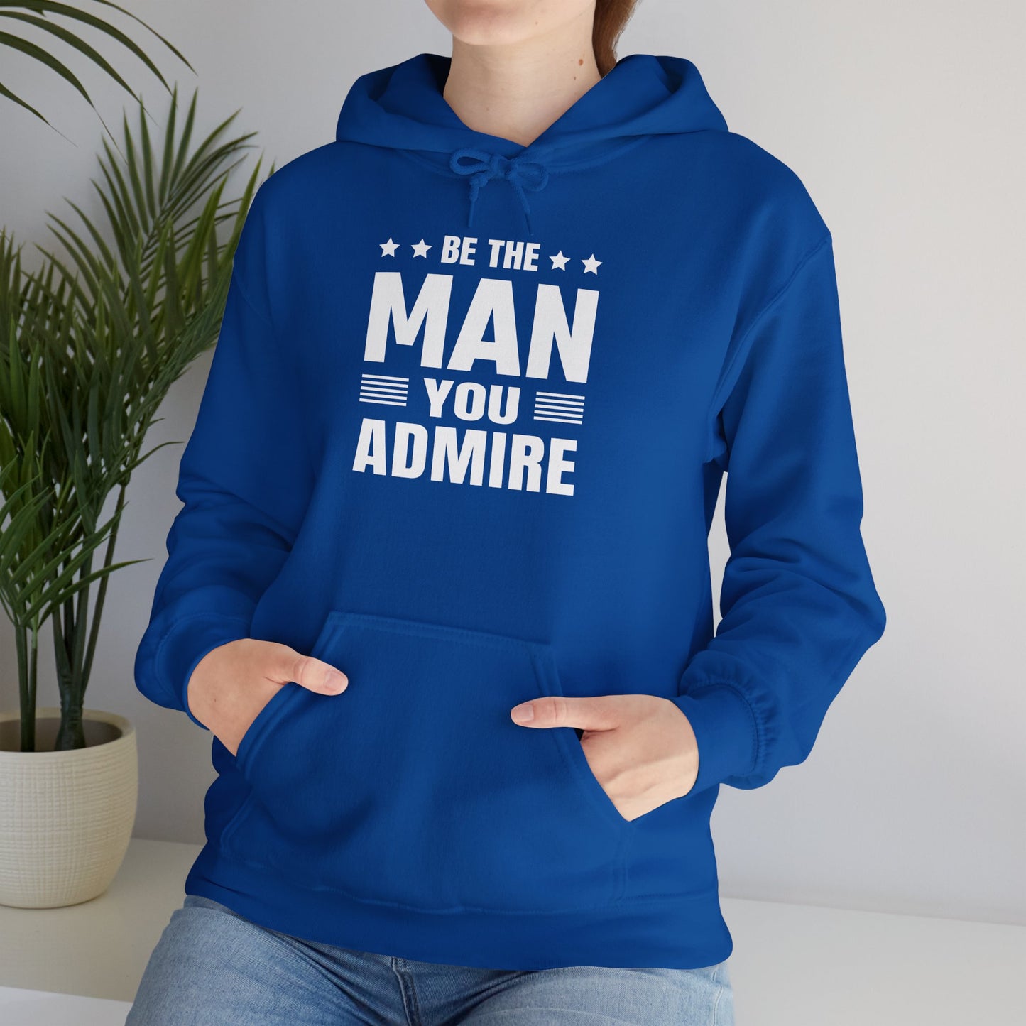 unisex heavy blend™ hooded sweatshirt - be the man you admire - self-improvement quote