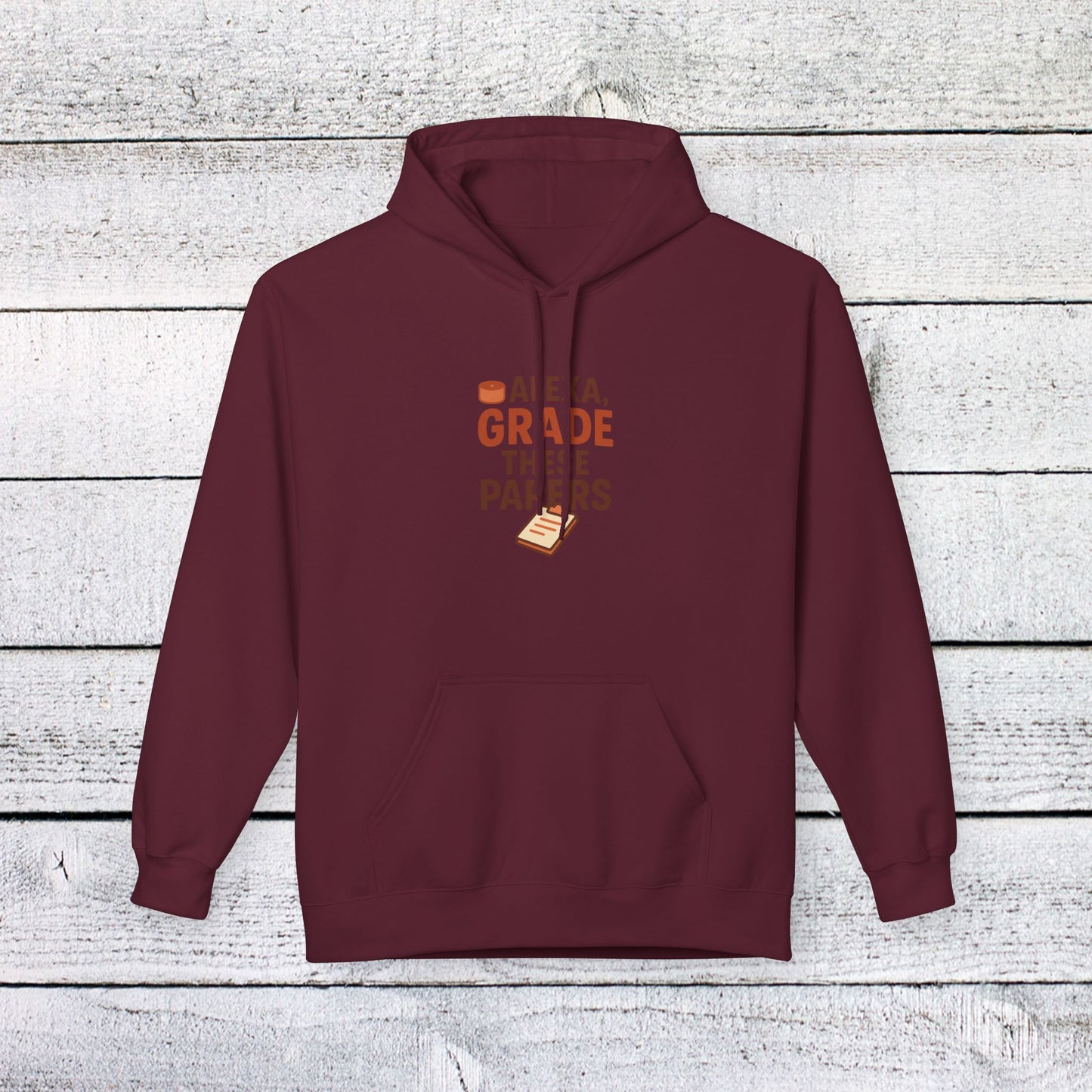 unisex softstyle hoodie - fun 'alexa, grade these papers' design. teachers with attitude.