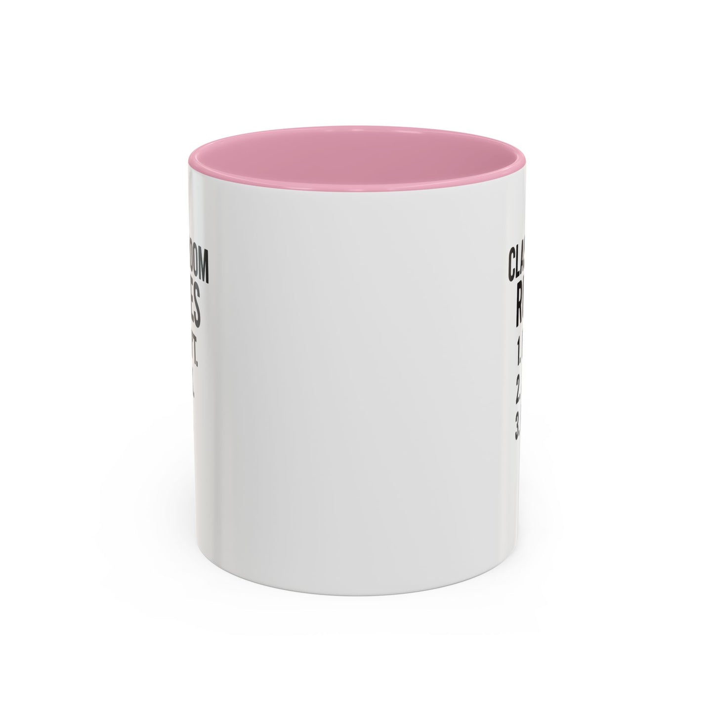 colorful classroom rules mug - perfect for teachers and students. teachers with attitude.