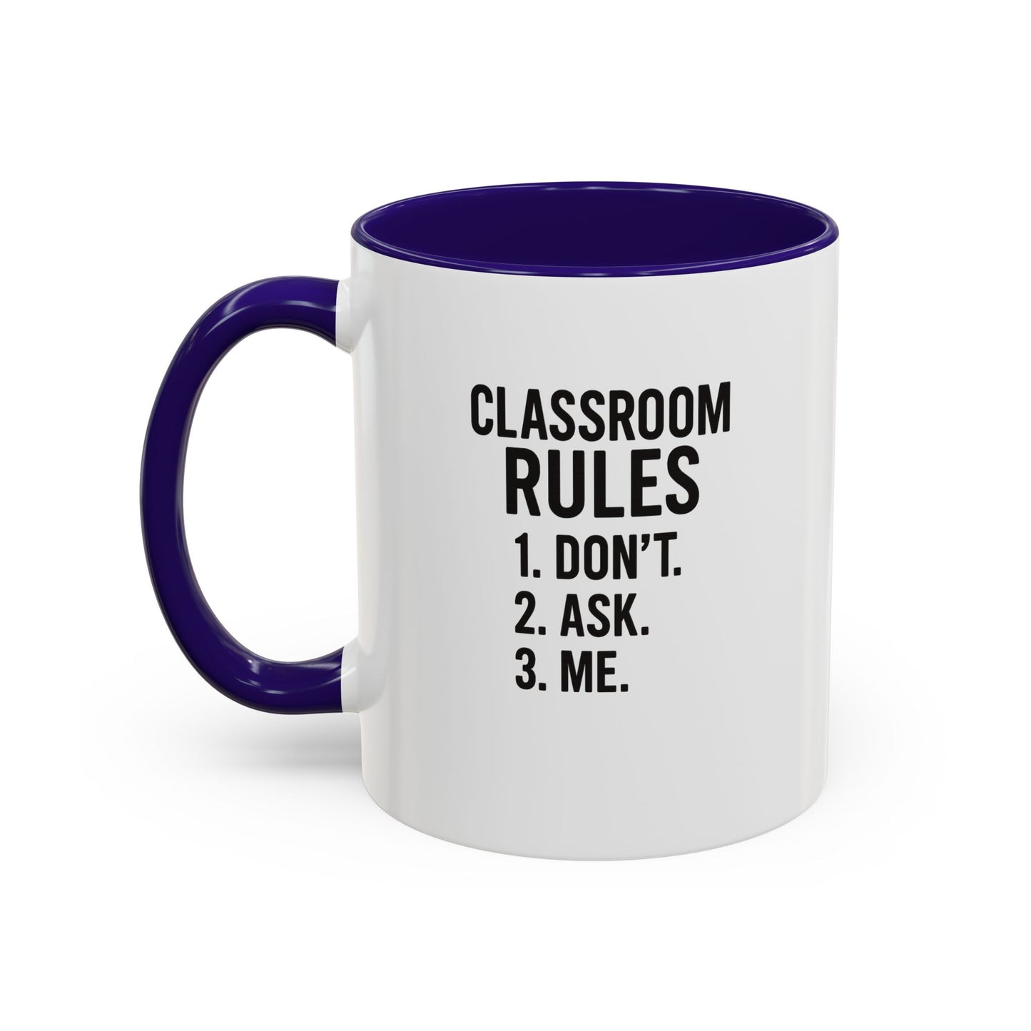 colorful classroom rules mug - perfect for teachers and students. teachers with attitude.