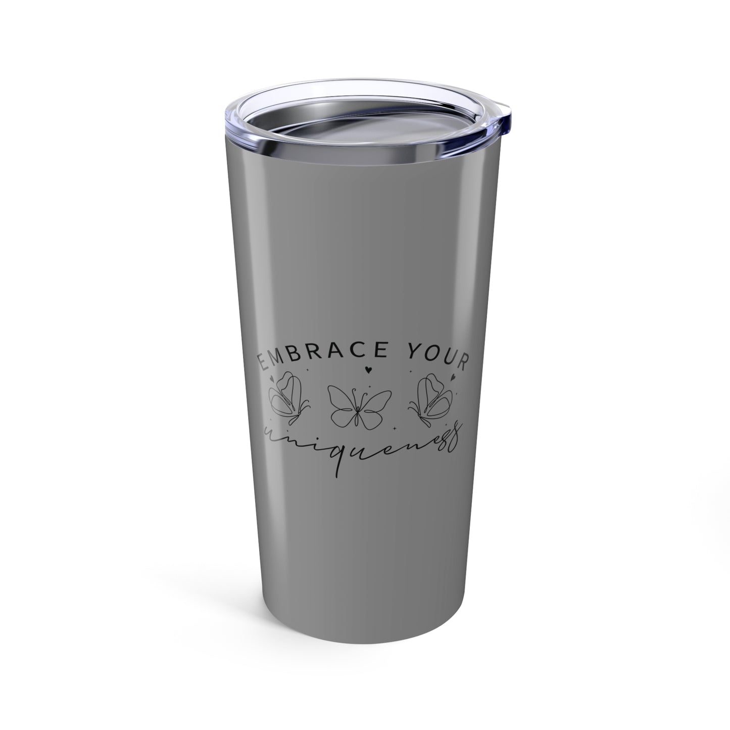 tumbler 20oz - embrace your uniqueness - individuality affirmation