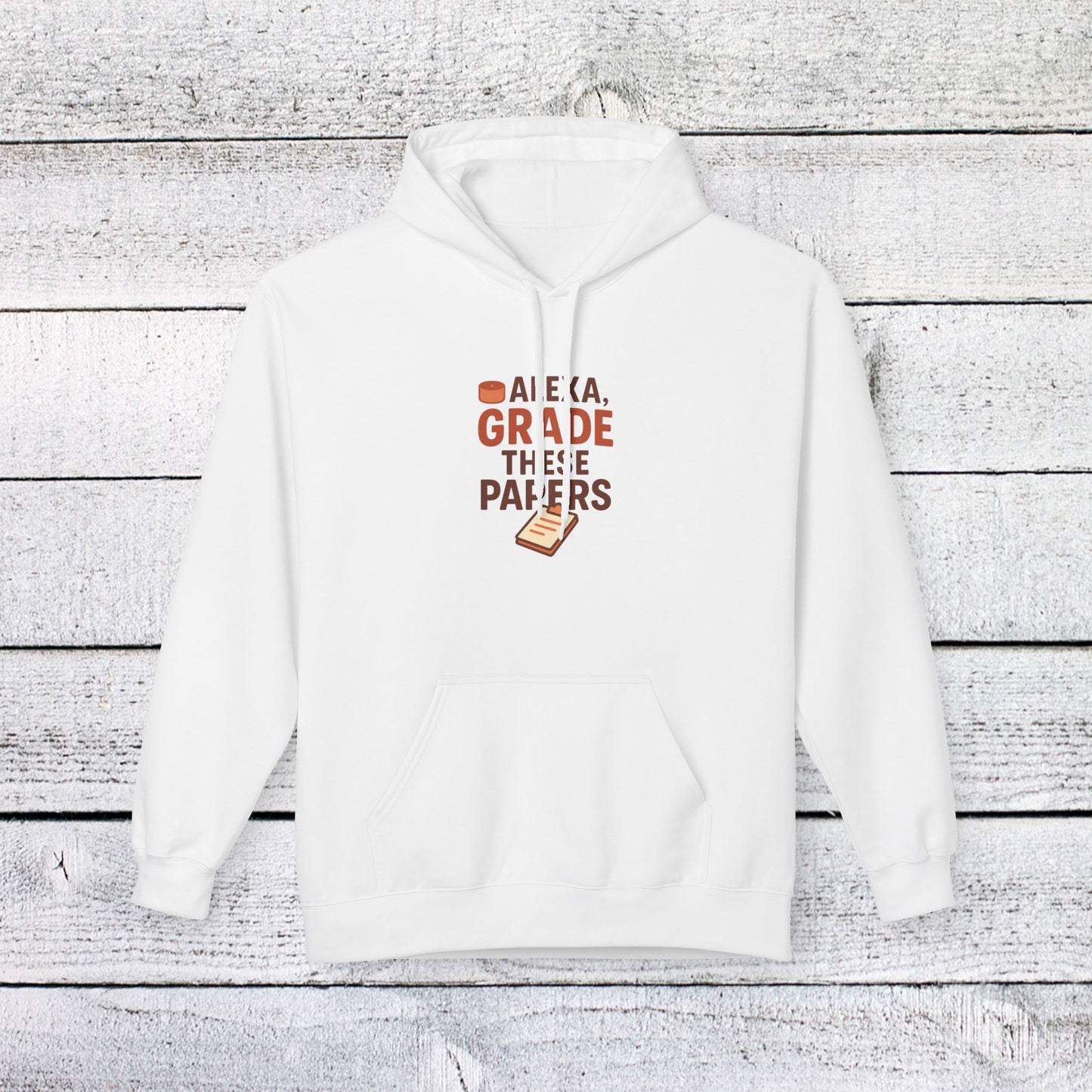 unisex softstyle hoodie - fun 'alexa, grade these papers' design. teachers with attitude.