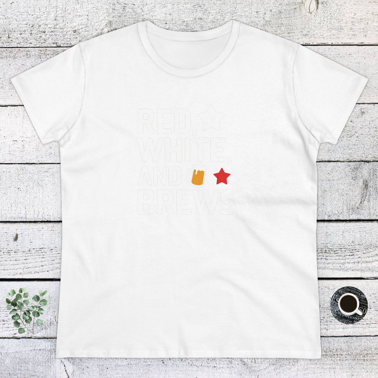 women's t-shirt, women's tee, funny gift, red white and brews!