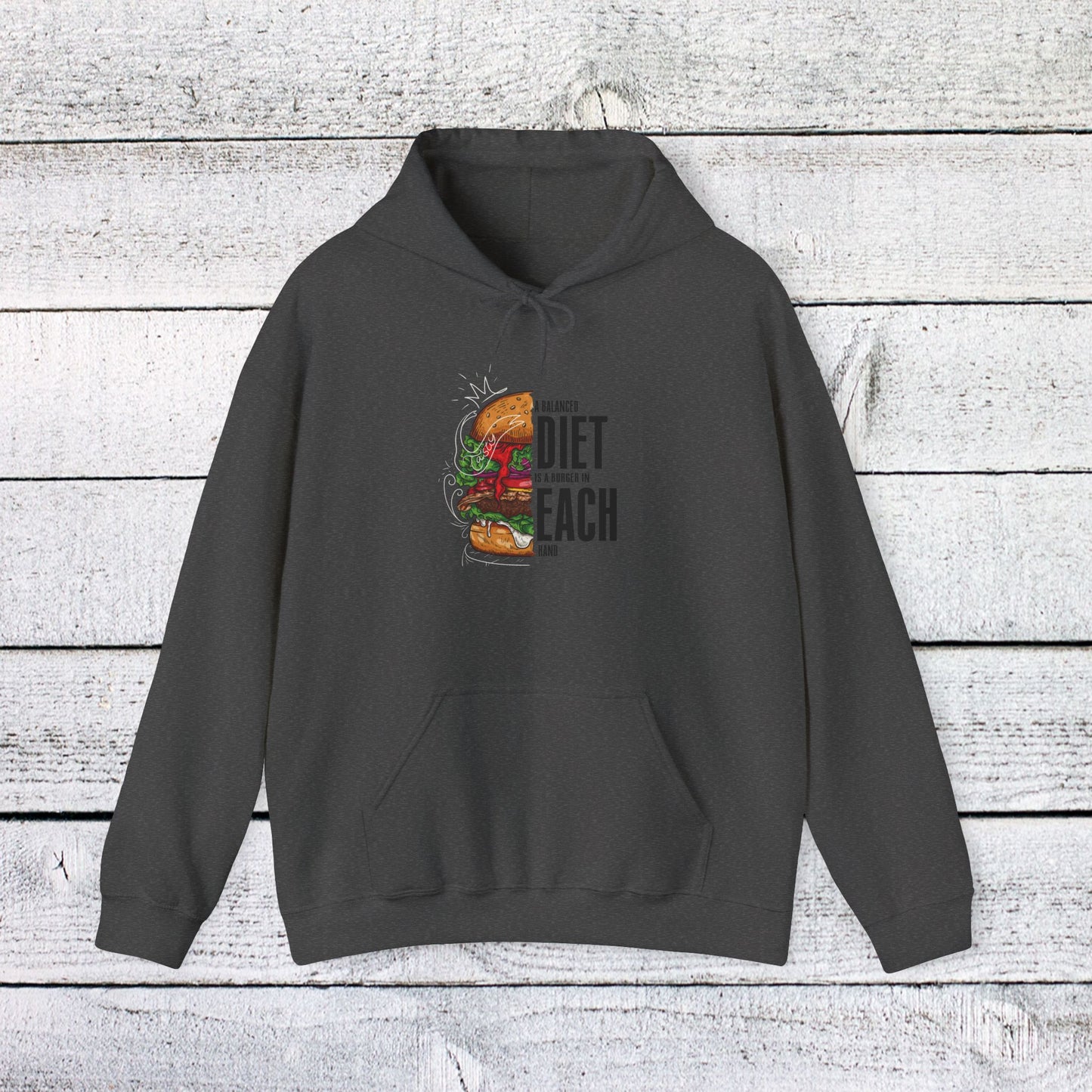 unisex heavy blend™ hooded sweatshirt - a balanced diet is a burger in each hand - funny food quote
