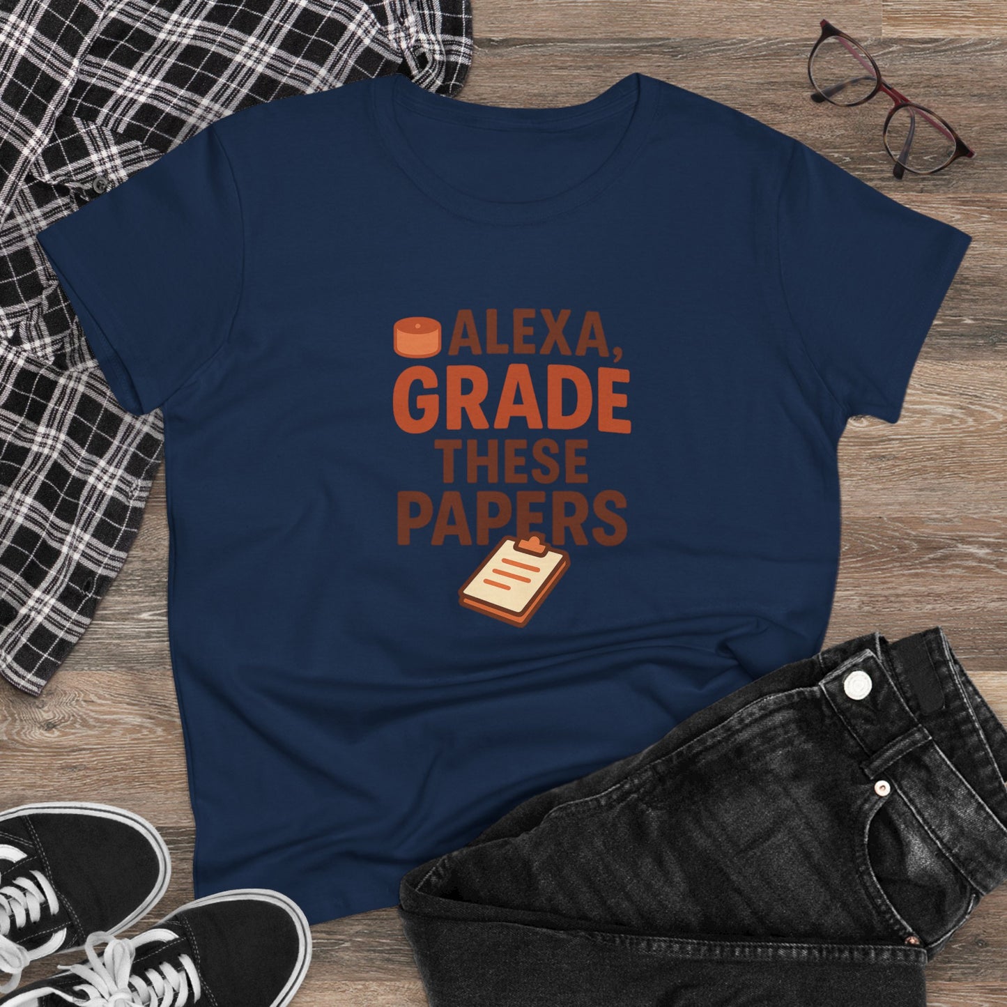 fun women's cotton tee - alexa, grade these papers. teachers with attitude.