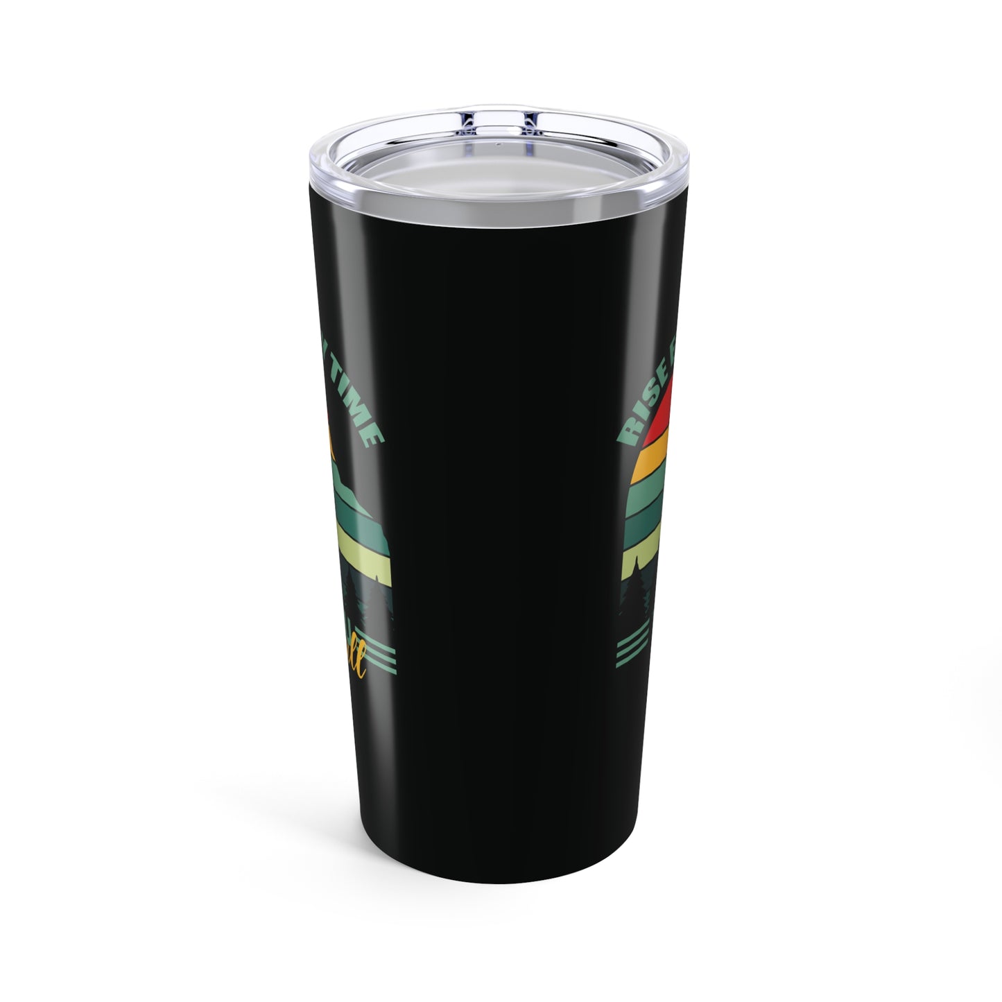 tumbler 20oz - rise every time you fall - resilience quote