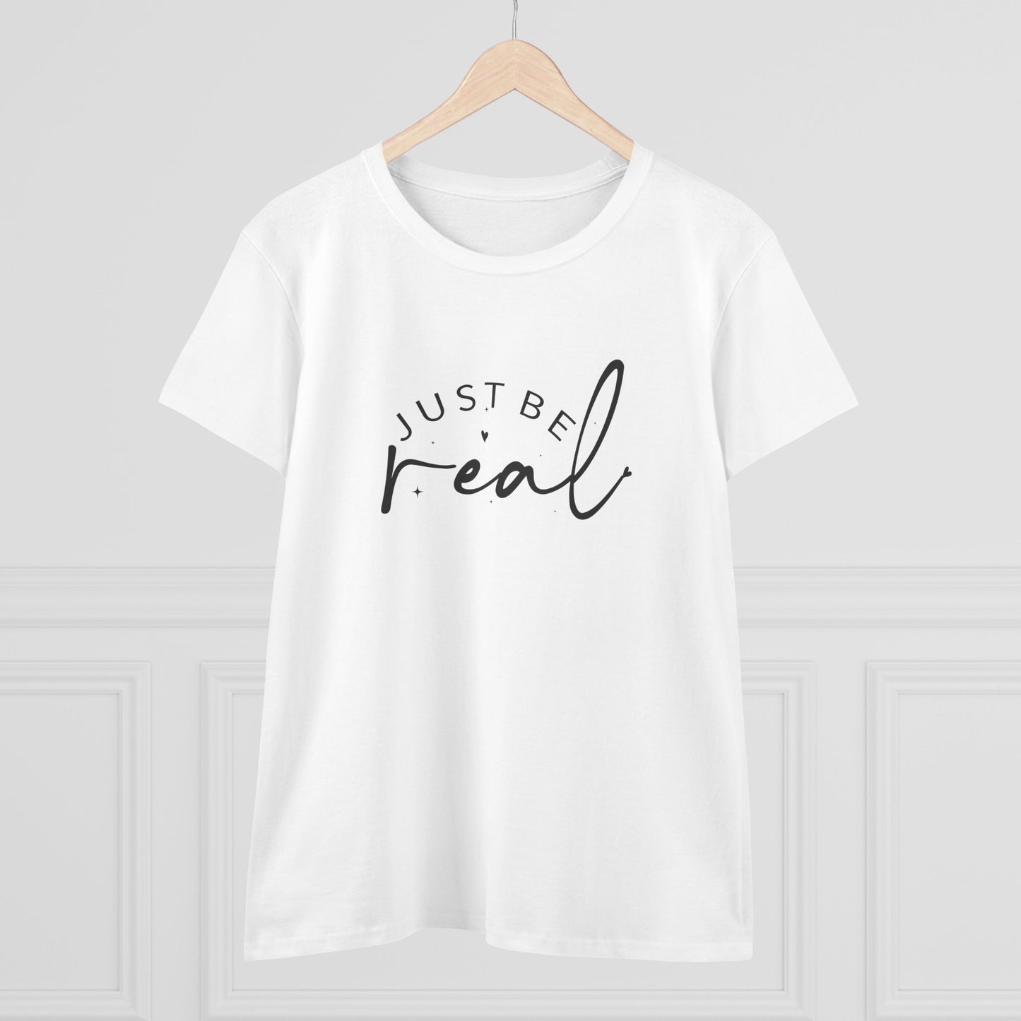 women's midweight cotton tee - just be real - authentic living quote