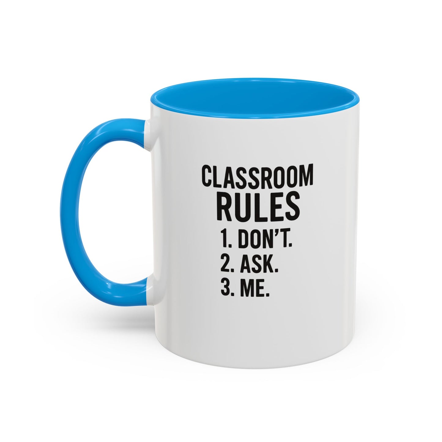 colorful classroom rules mug - perfect for teachers and students. teachers with attitude.