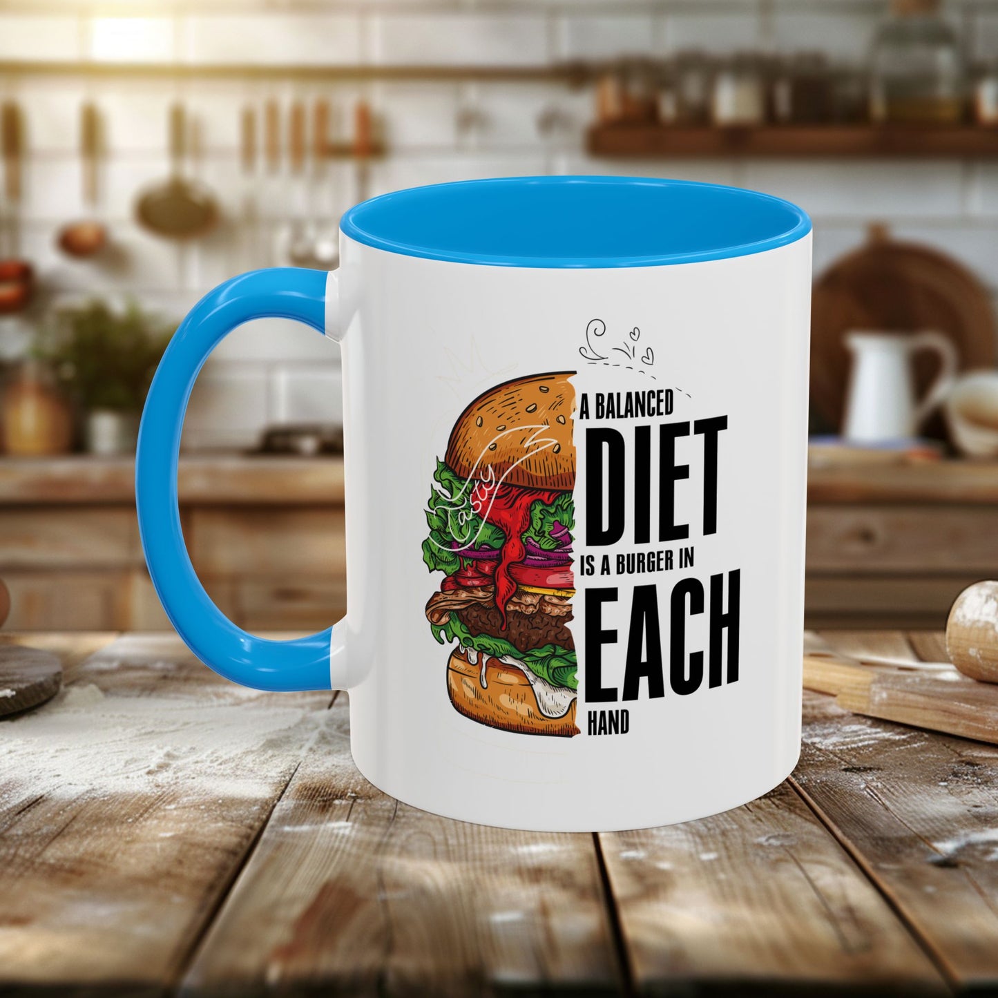 colorful mugs (11oz, 15oz) - a balanced diet is a burger in each hand - funny food quote
