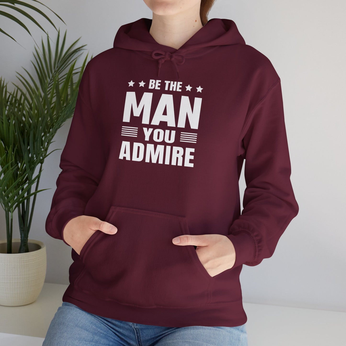 unisex heavy blend™ hooded sweatshirt - be the man you admire - self-improvement quote