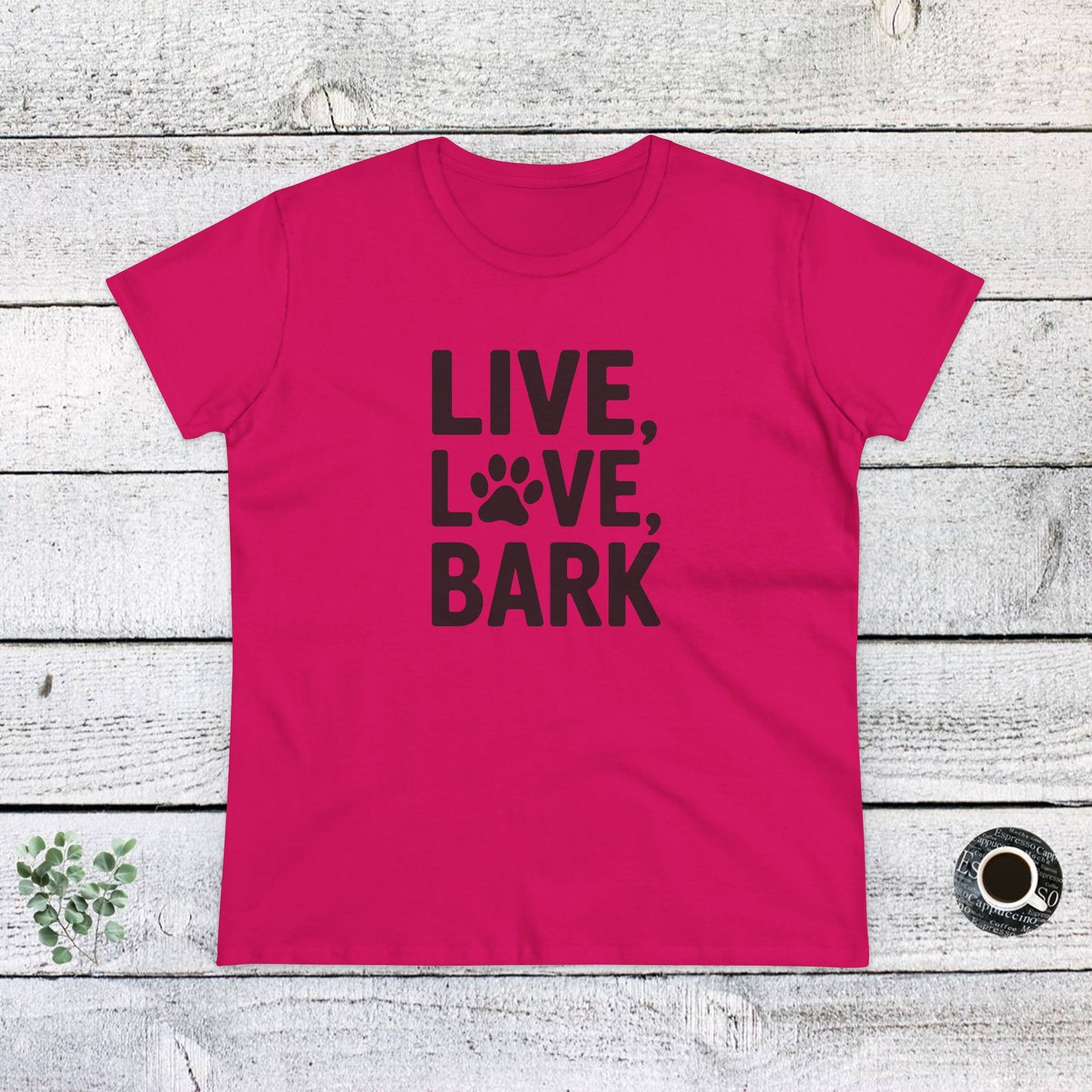 women's midweight cotton tee - live love bark | funny dog lover gift | cute pet quote design