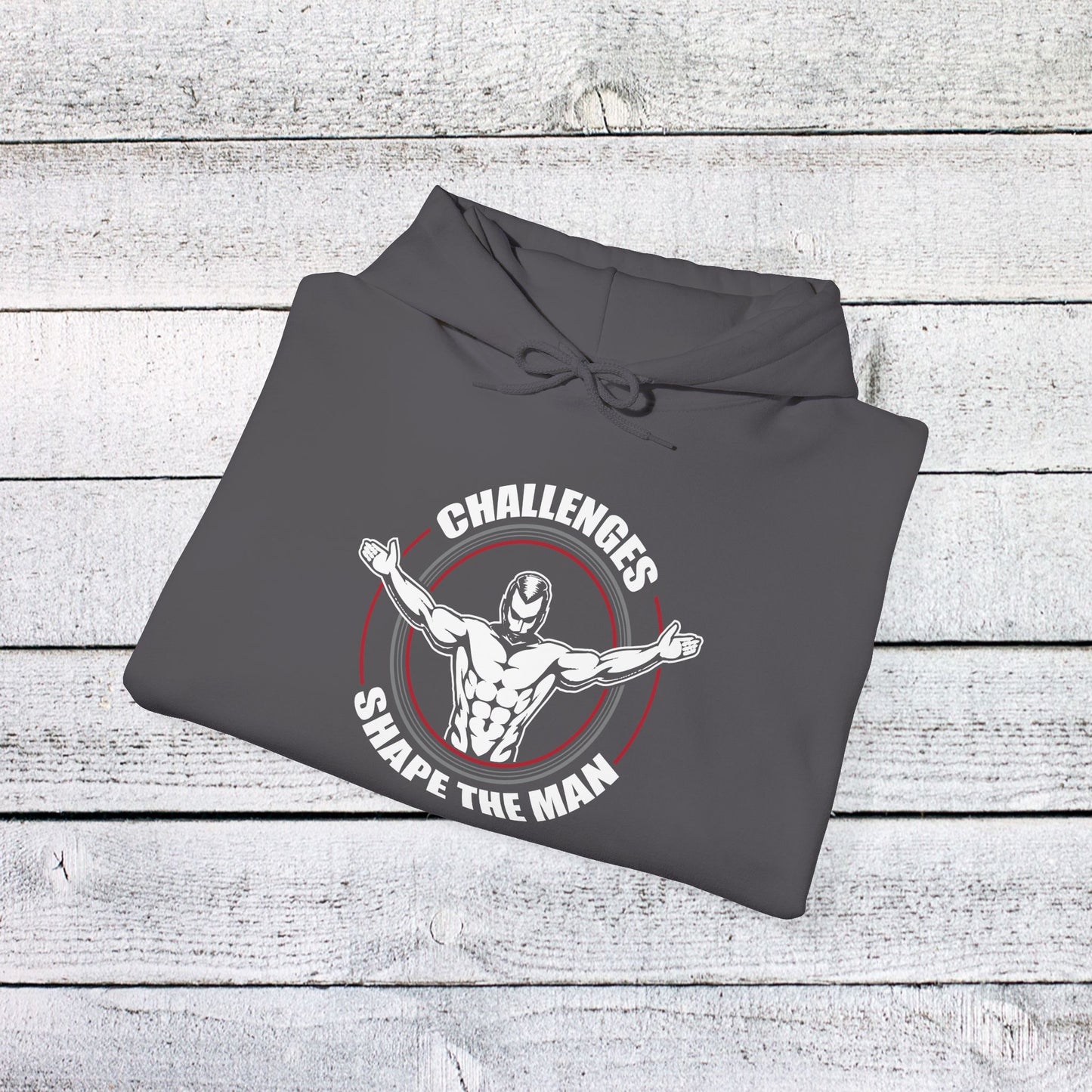 unisex heavy blend™ hooded sweatshirt - challenges shape the man - grit and growth quote